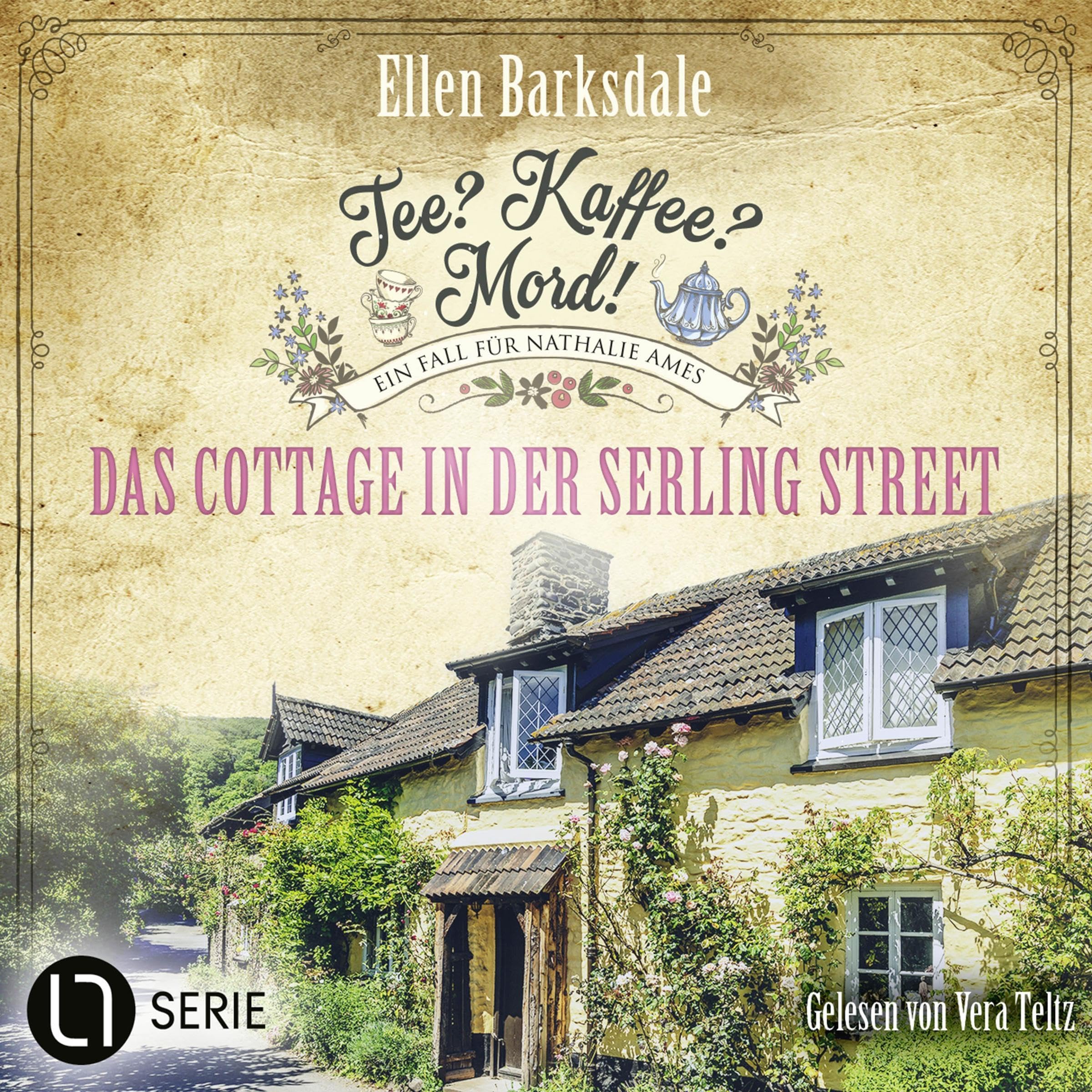 Cover art for Das Cottage in der Serling Street - Tee? Kaffee? Mord!