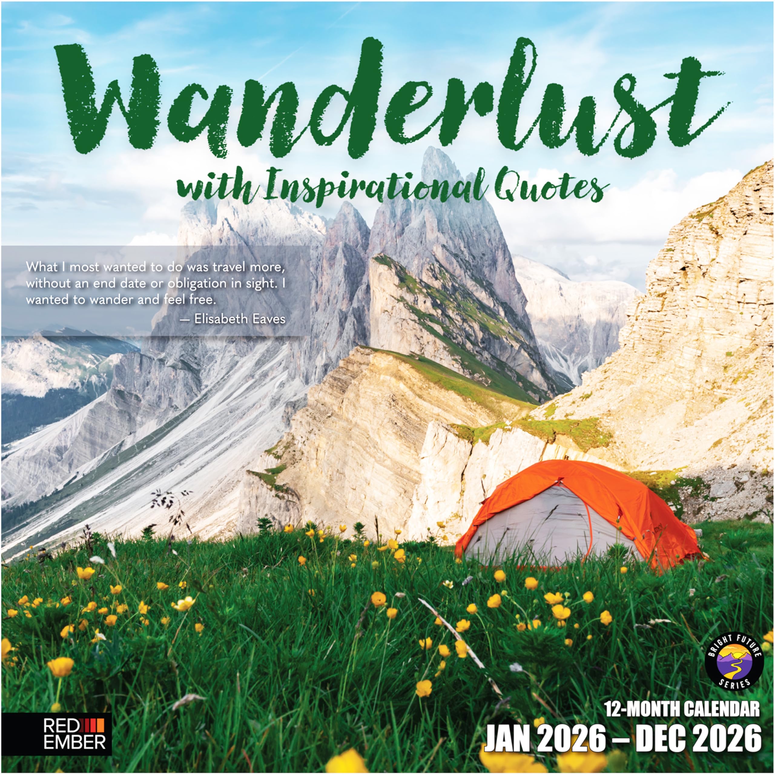 RED EMBER Wanderlust with Inspirational Quotes 2026 Wall Calendar 12 Month | 12" x 24" Open | Thick & Sturdy Paper | Giftable | Calendar 2026