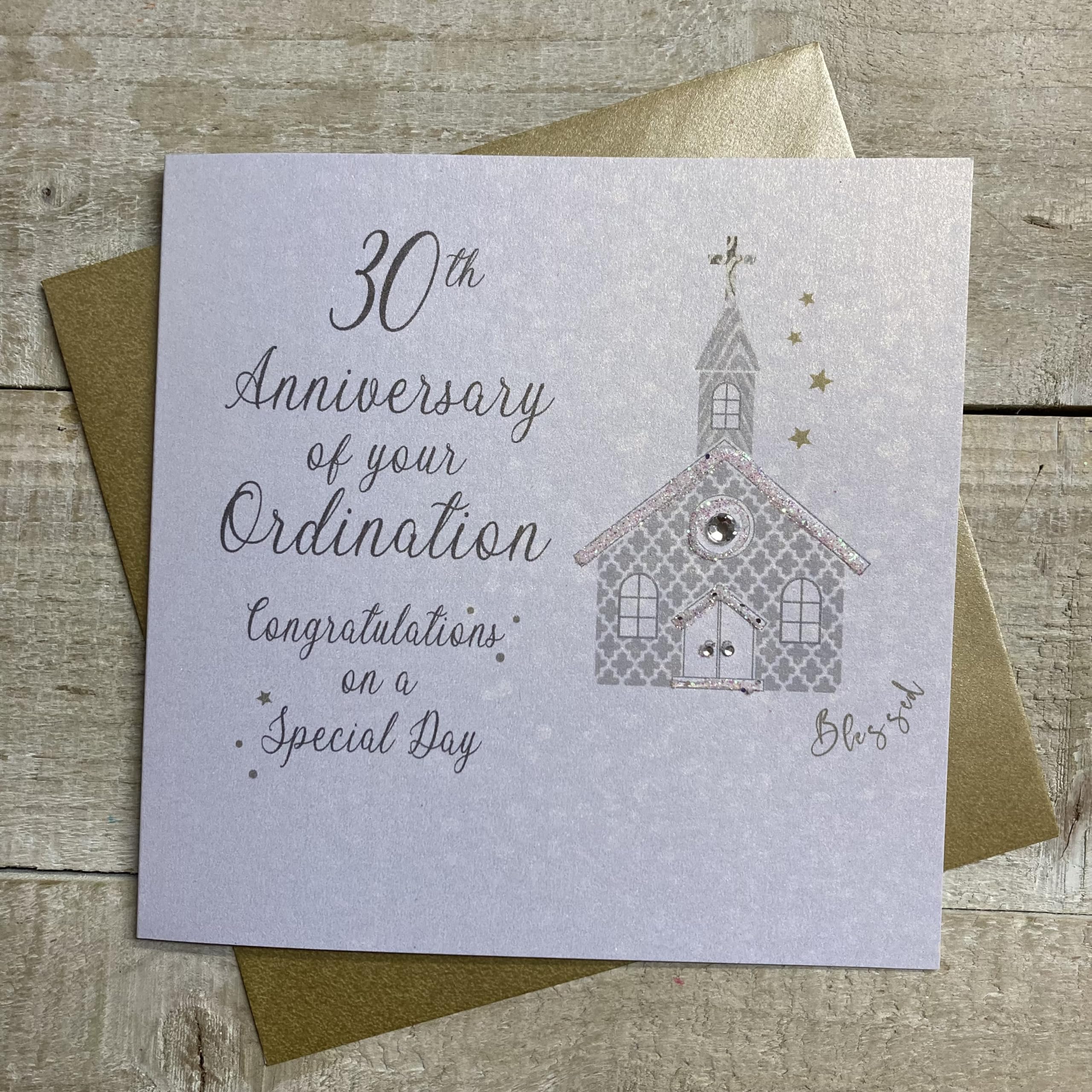 WHITE COTTON CARDS SILVER CHURCH, 30TH ANNIVERSARY ORDINATION CARD, HAND FINISHED (D179-30)