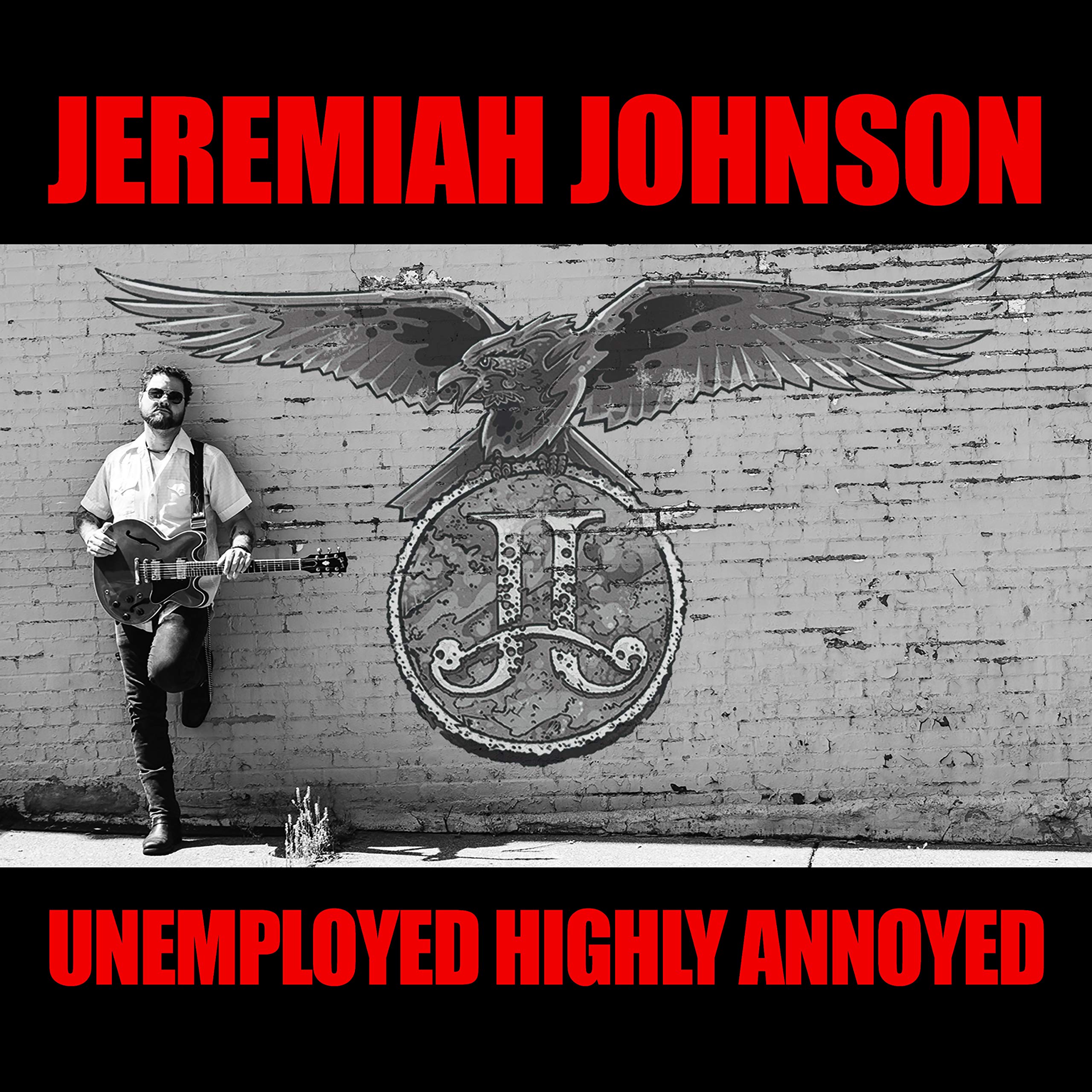 Unemployed Highly Annoyed by Jeremiah Johnson (CD, 2020)
