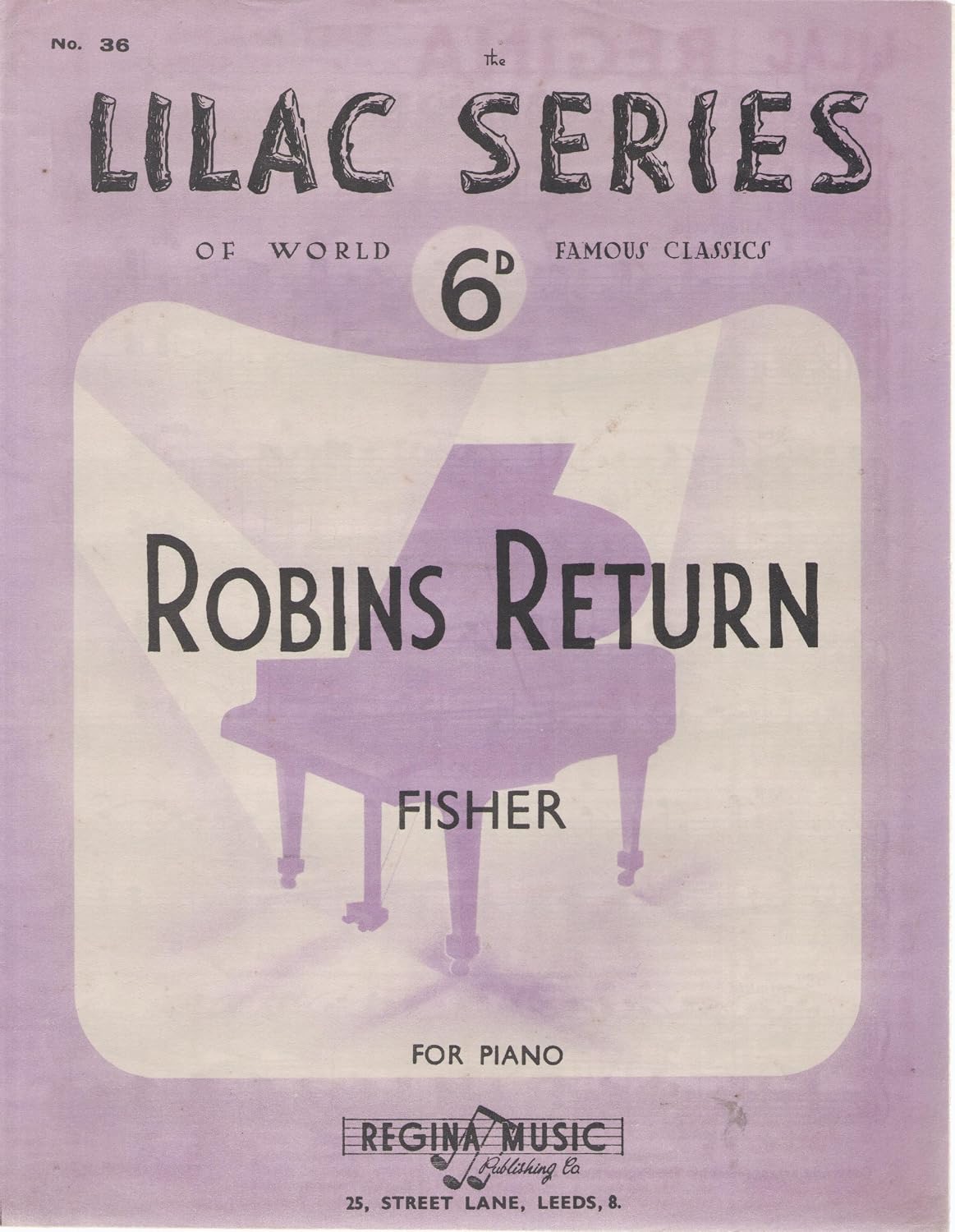 Robins Return (The Robin's Return) - Lilac Series Of World Famous ...