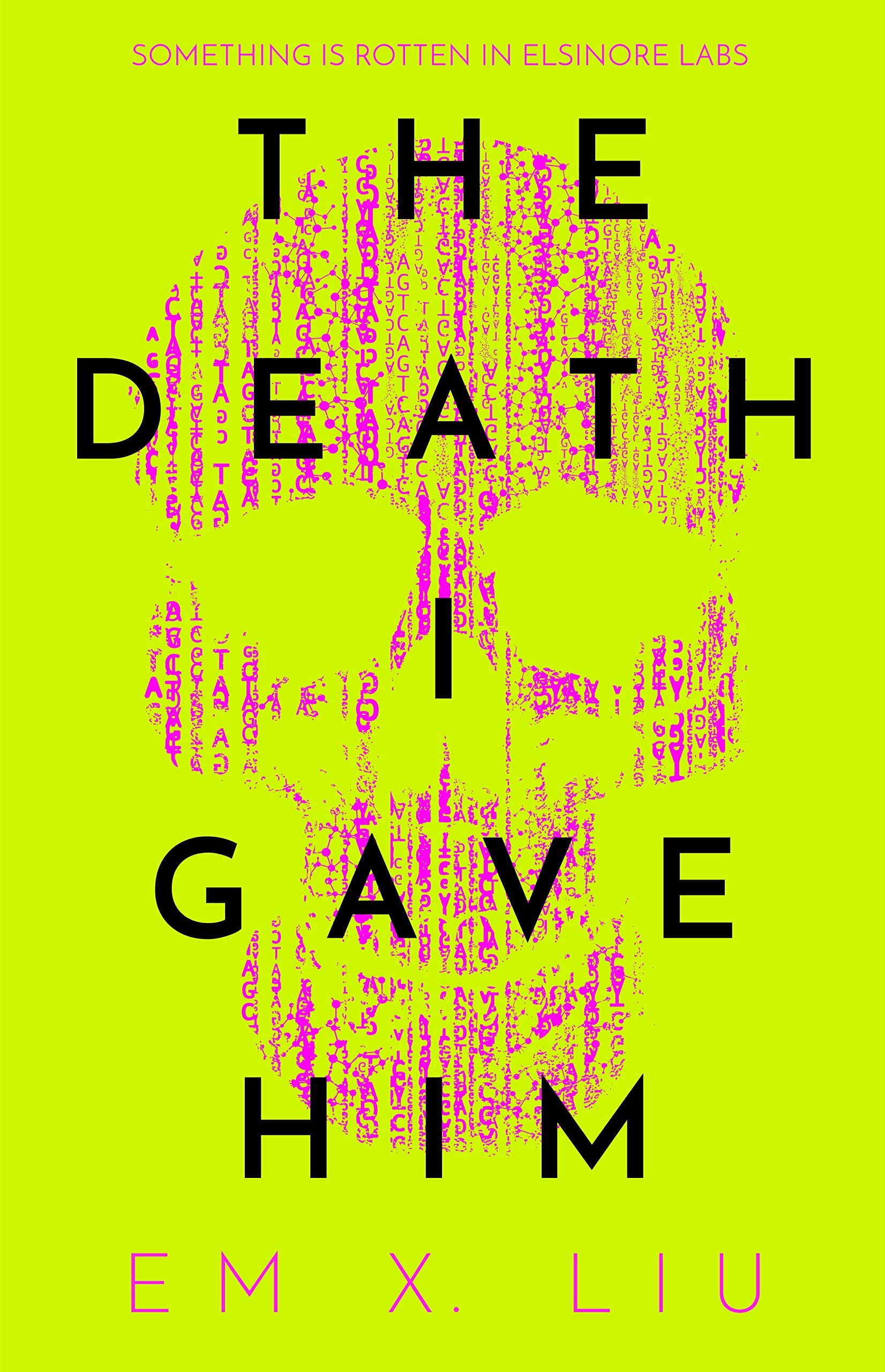The Death I Gave Him