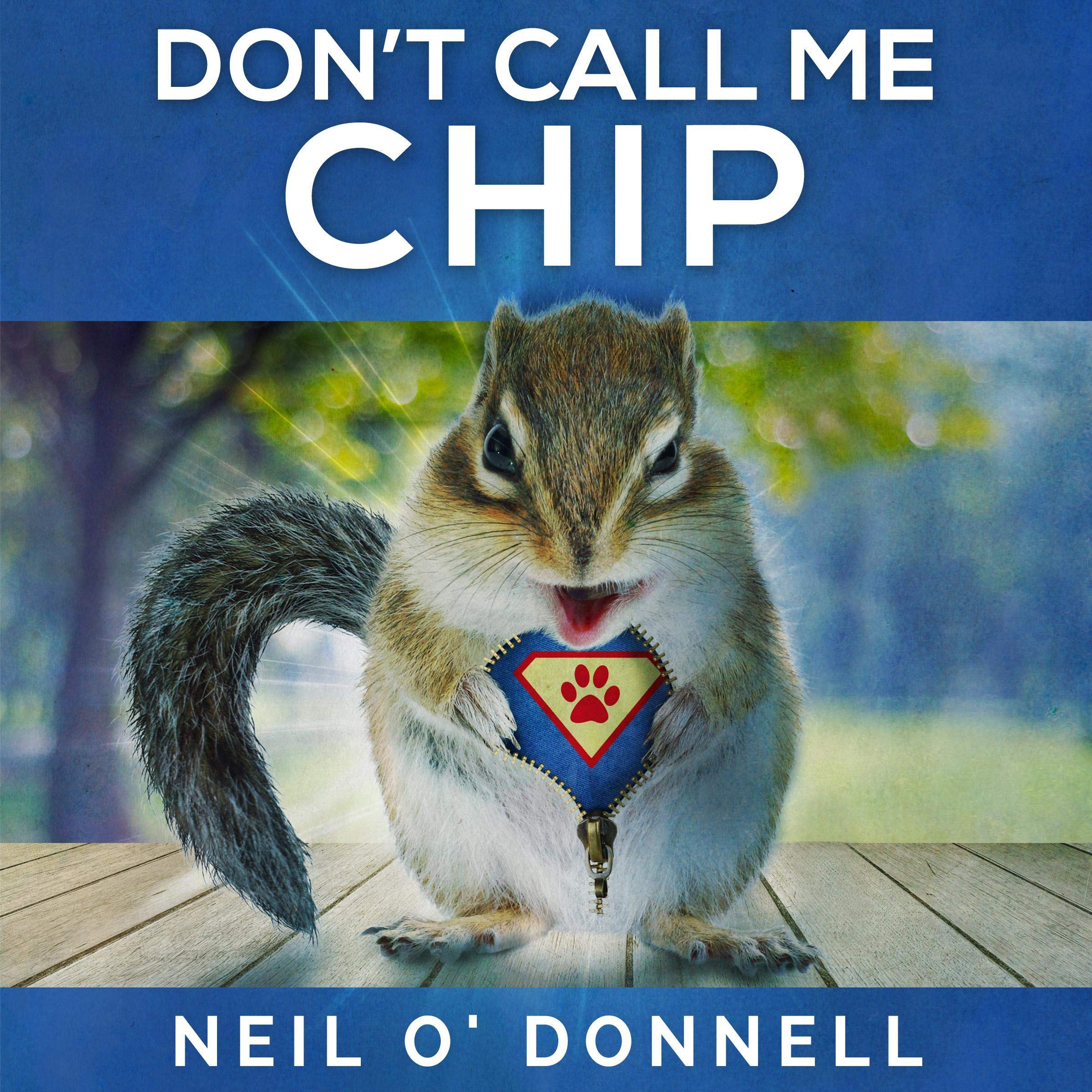 Don't Call Me Chip