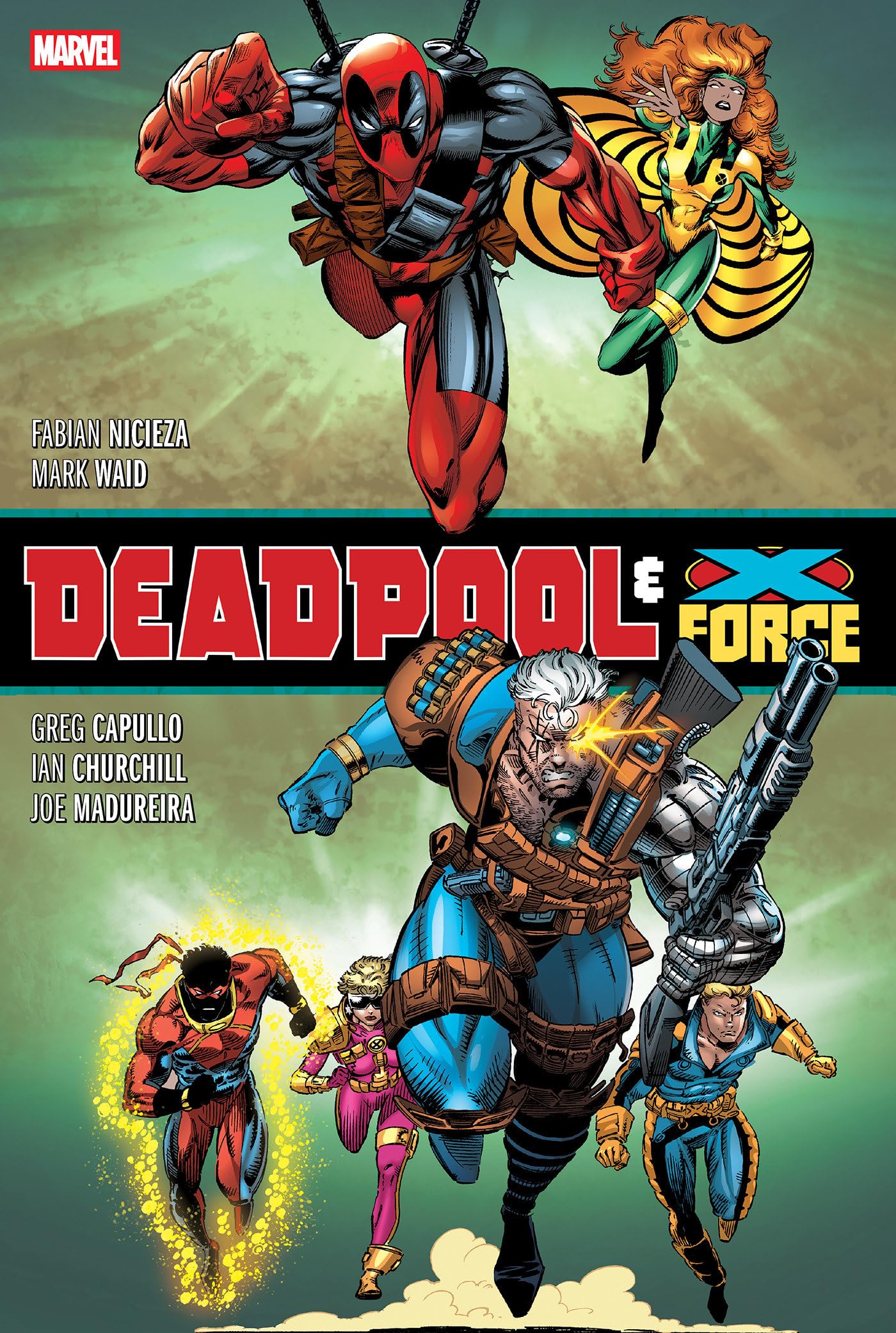 Deadpool & X-Force Omnibus (New Printing) by Fabian Nicieza (Hardback Book)