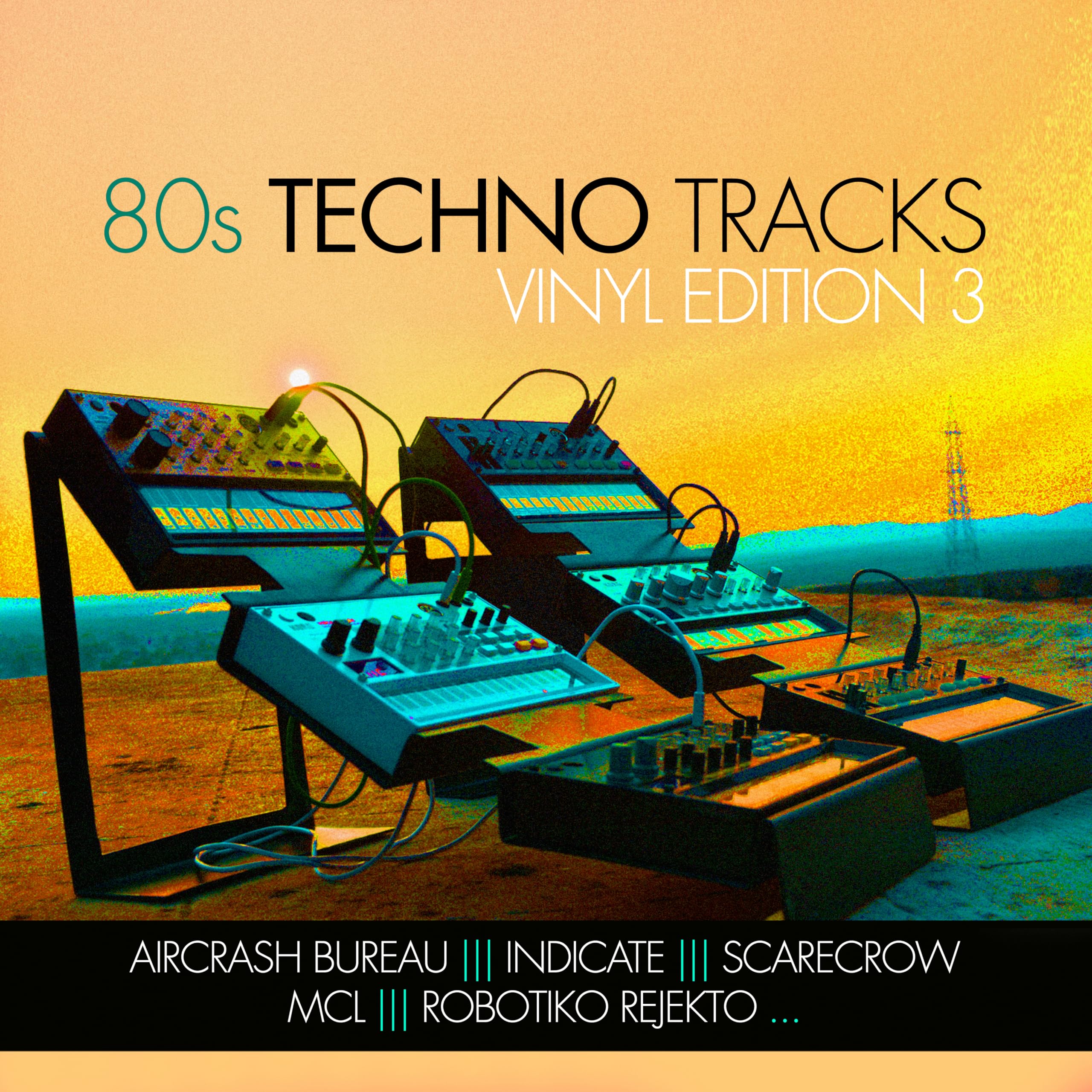 80s Techno Tracks Edition 3