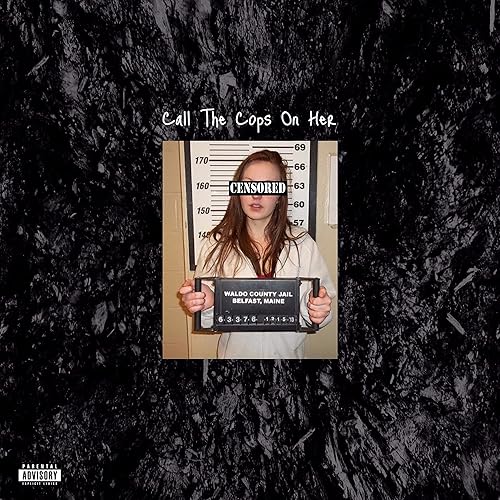 Call The Cops On Her Explicit By Dakidd Legacy The King Kaiju On Amazon Music Amazon Com