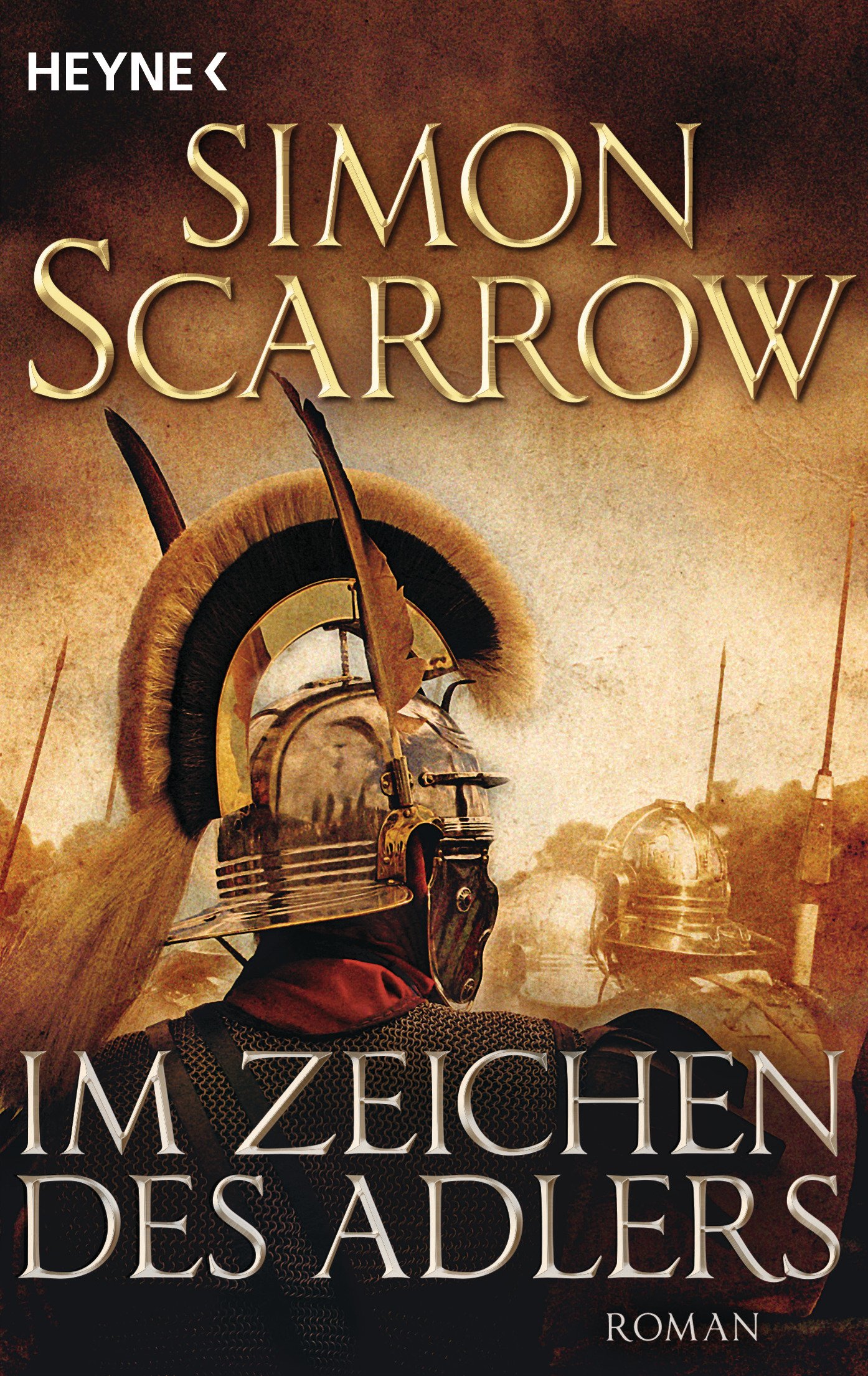 Im Zeichen des Adlers: Roman
