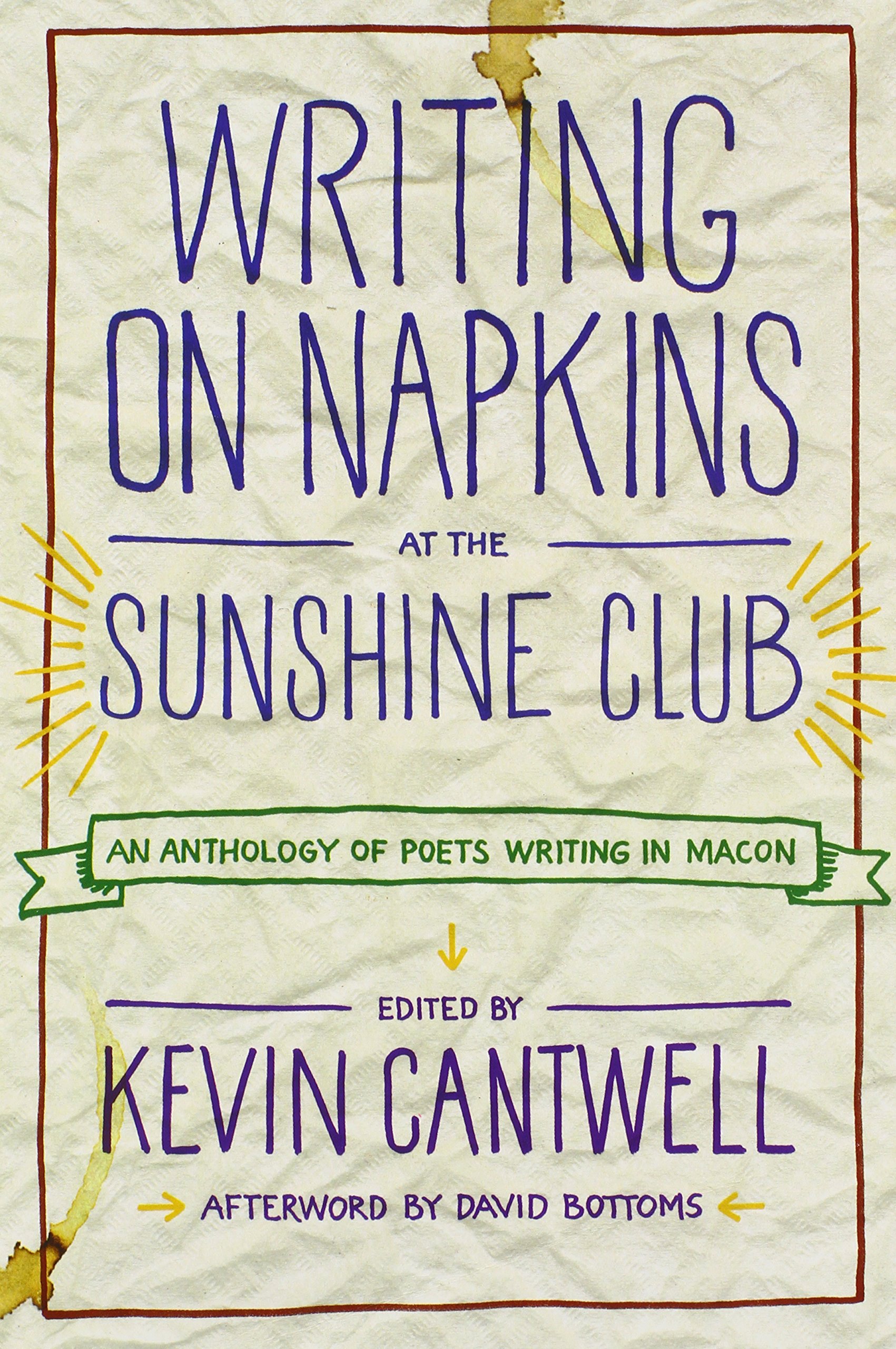 Buy Writing on Napkins at the Sunshine Club: An Anthology of Poets Writing in Macon — BookShops.in