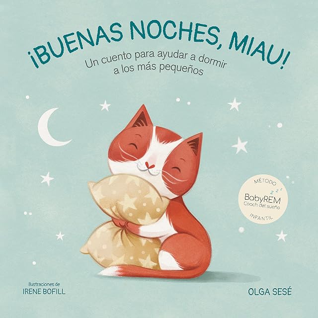 Portada de Buenas noches, Miau: Un cuento para ayudar a dormir a los más pequeños
