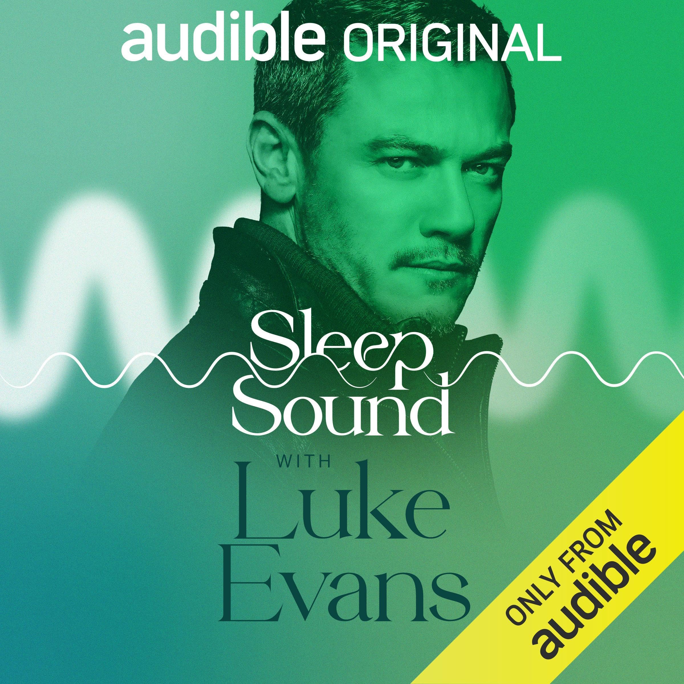 Sleep Sound with Luke Evans