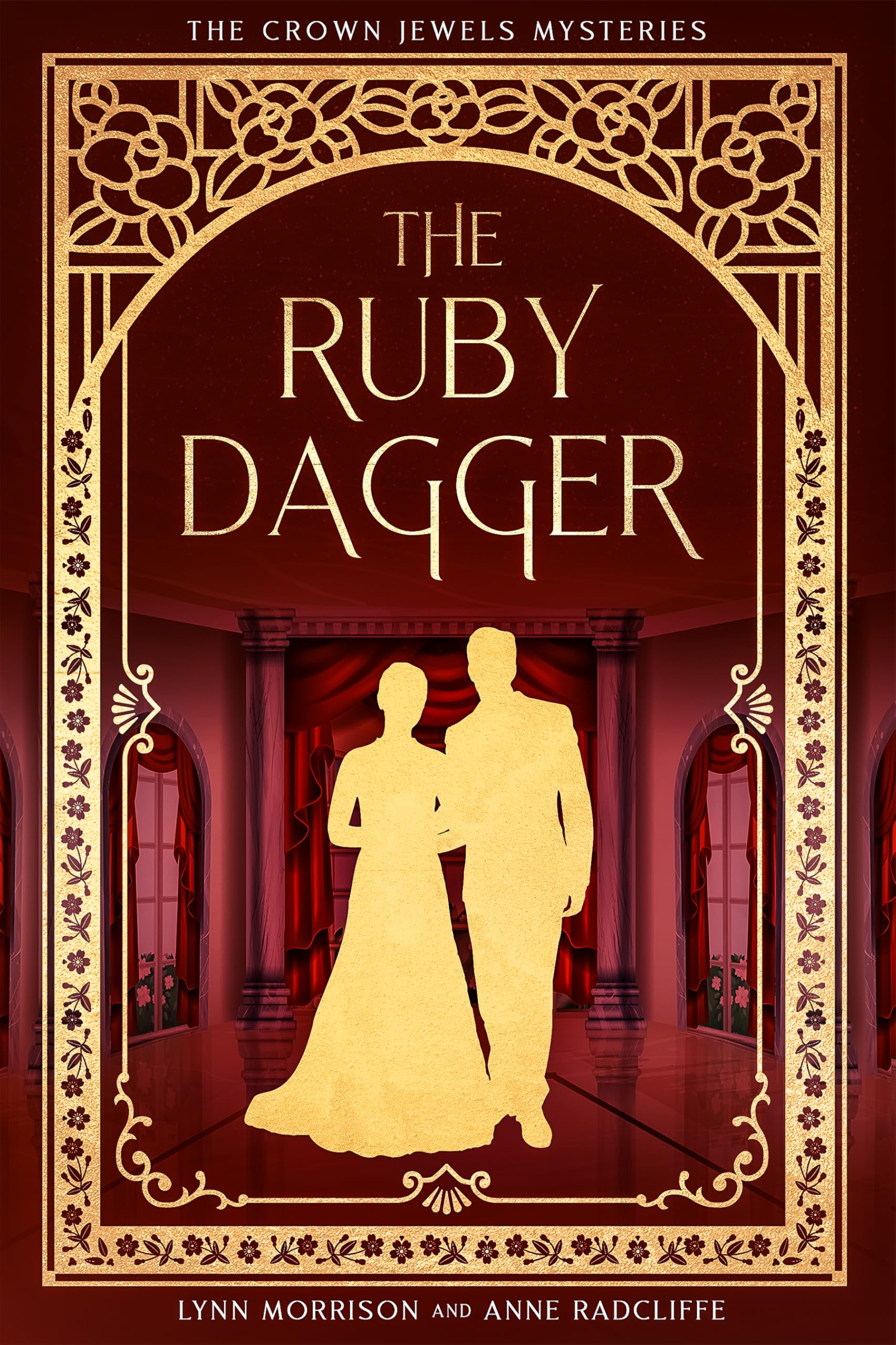 The Ruby Dagger: A Crown Jewels Regency Mystery (The Crown Jewels Regency Mysteries Book 2)