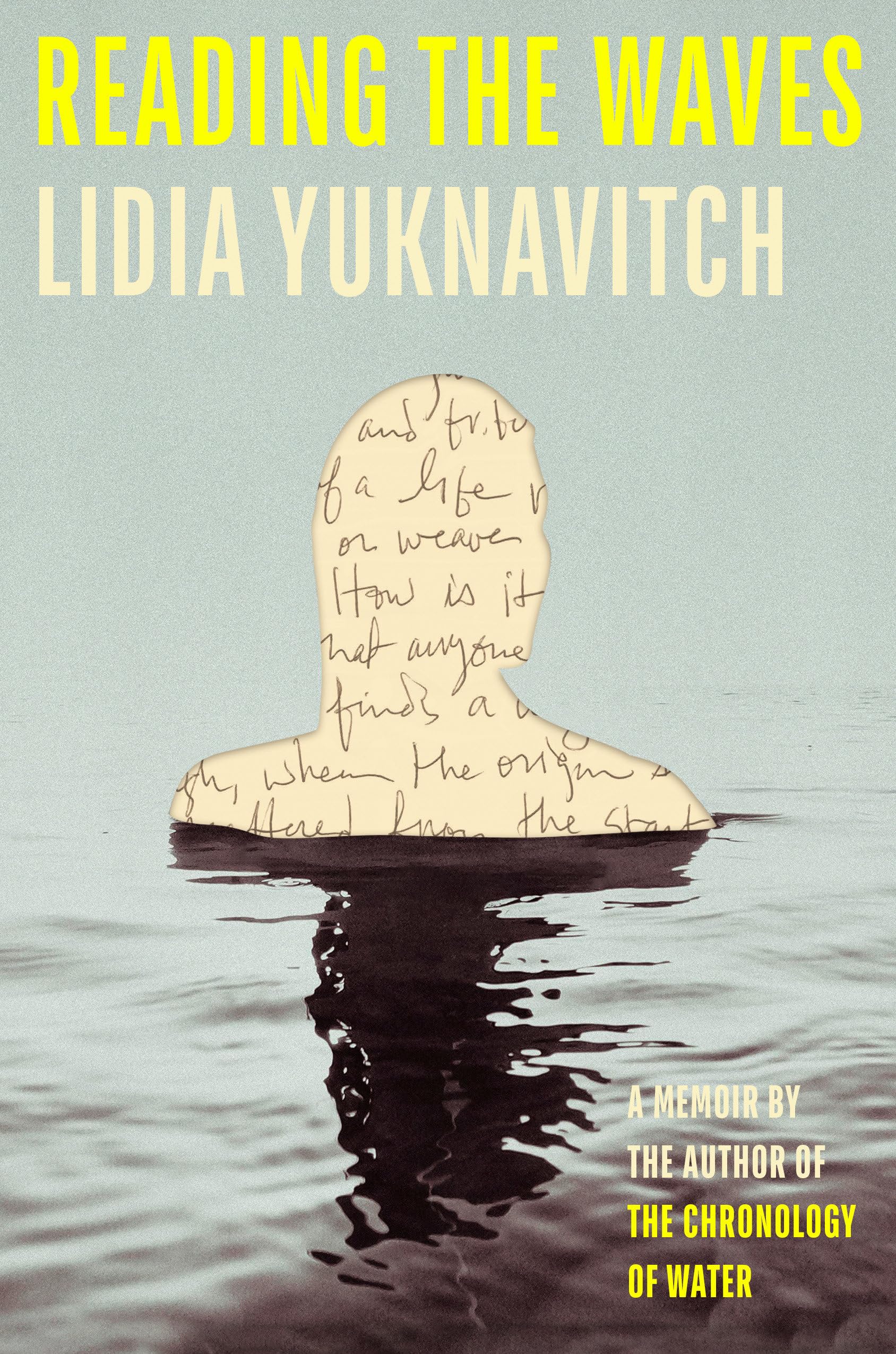 Reading the Waves by Lidia Yuknavitch HARDBACK 9780593713051