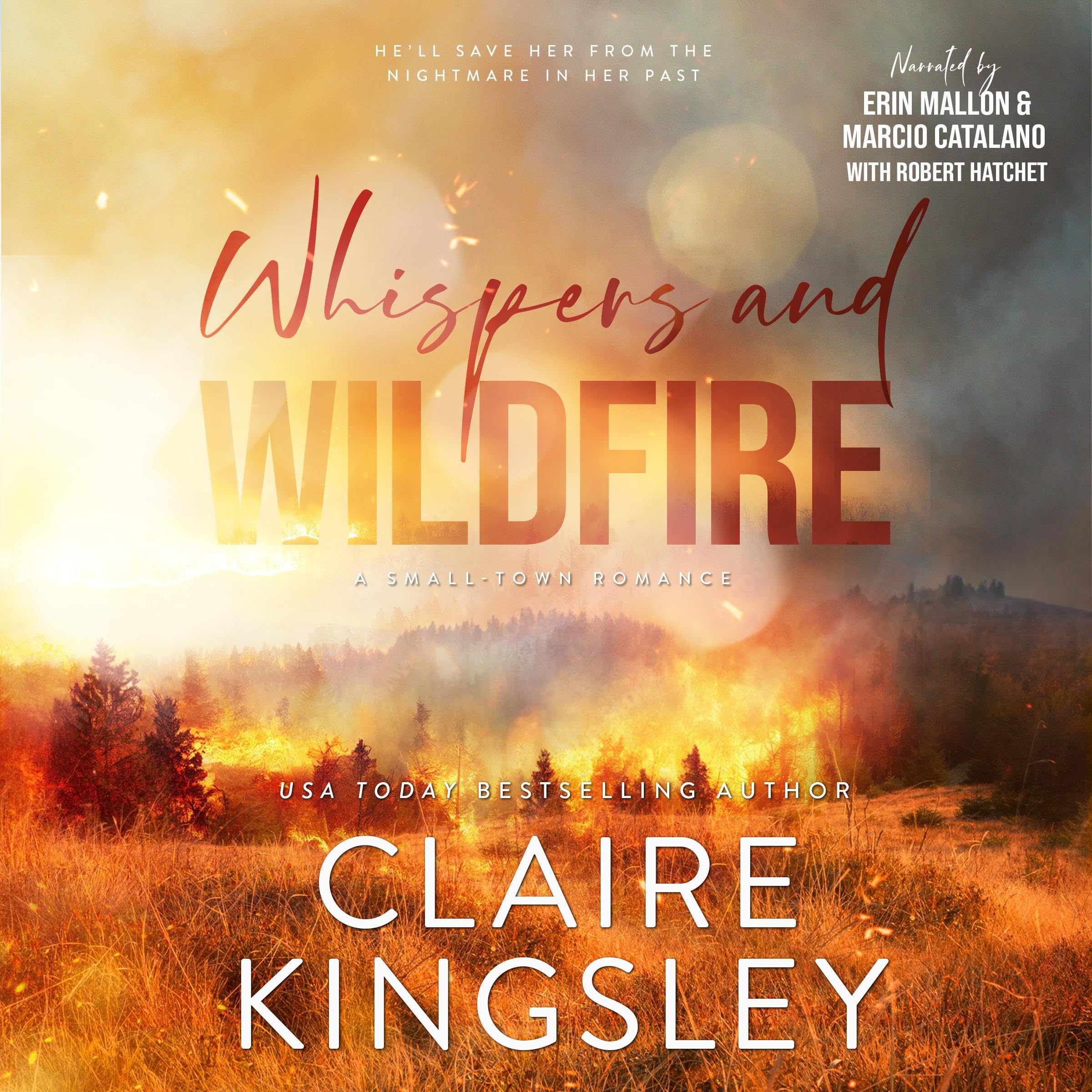 Whispers and Wildfire