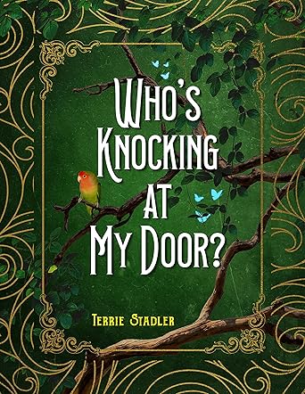 Who's Knocking At My Door?