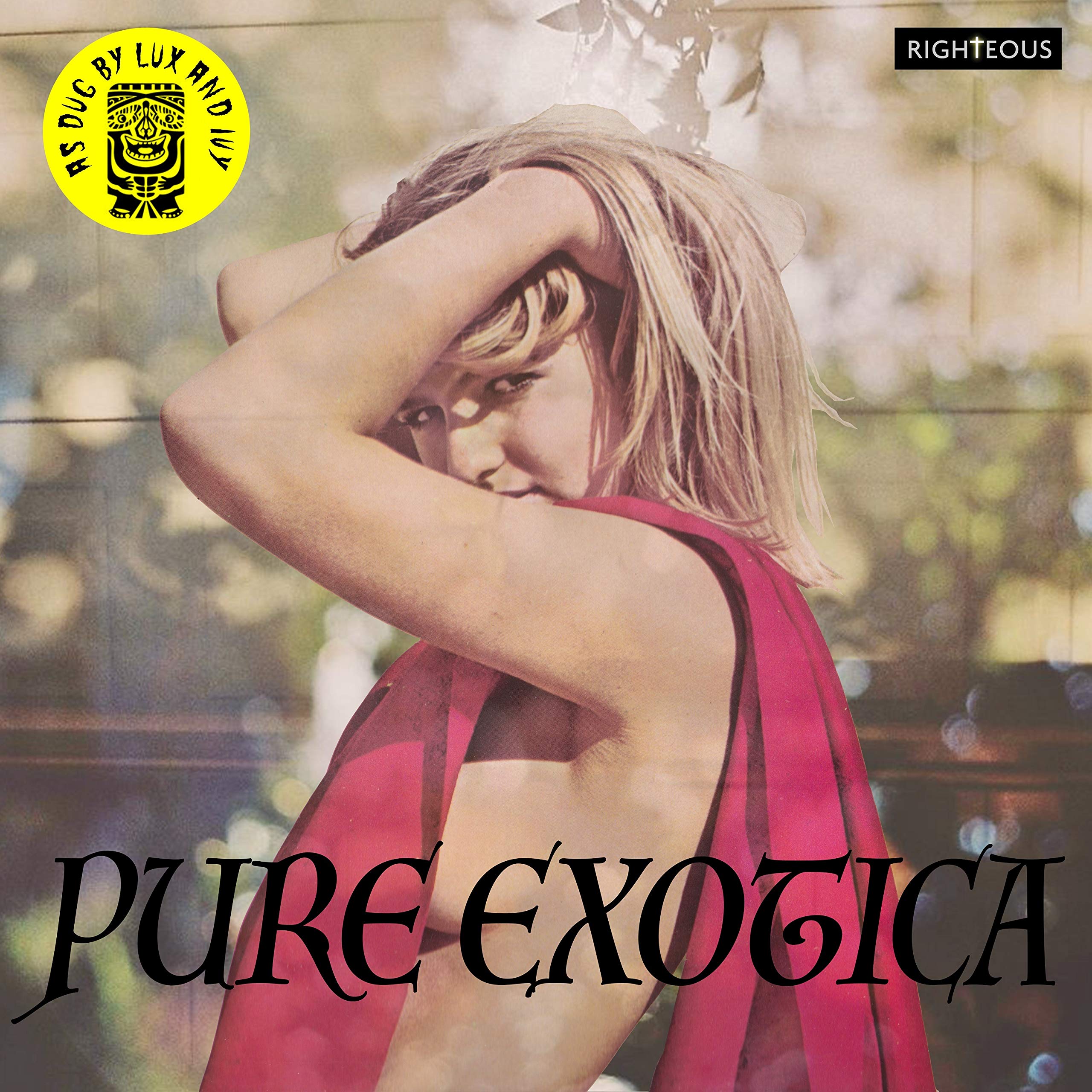 Pure Exotica: As Dug By Lux And Ivy (2CD)