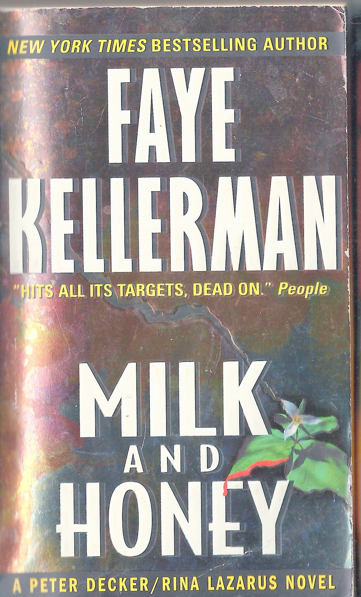 Milk and Honey (Decker/Lazarus Novels)