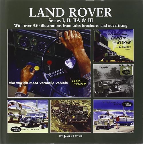 Land Rover Series I, II, IIA &amp; III