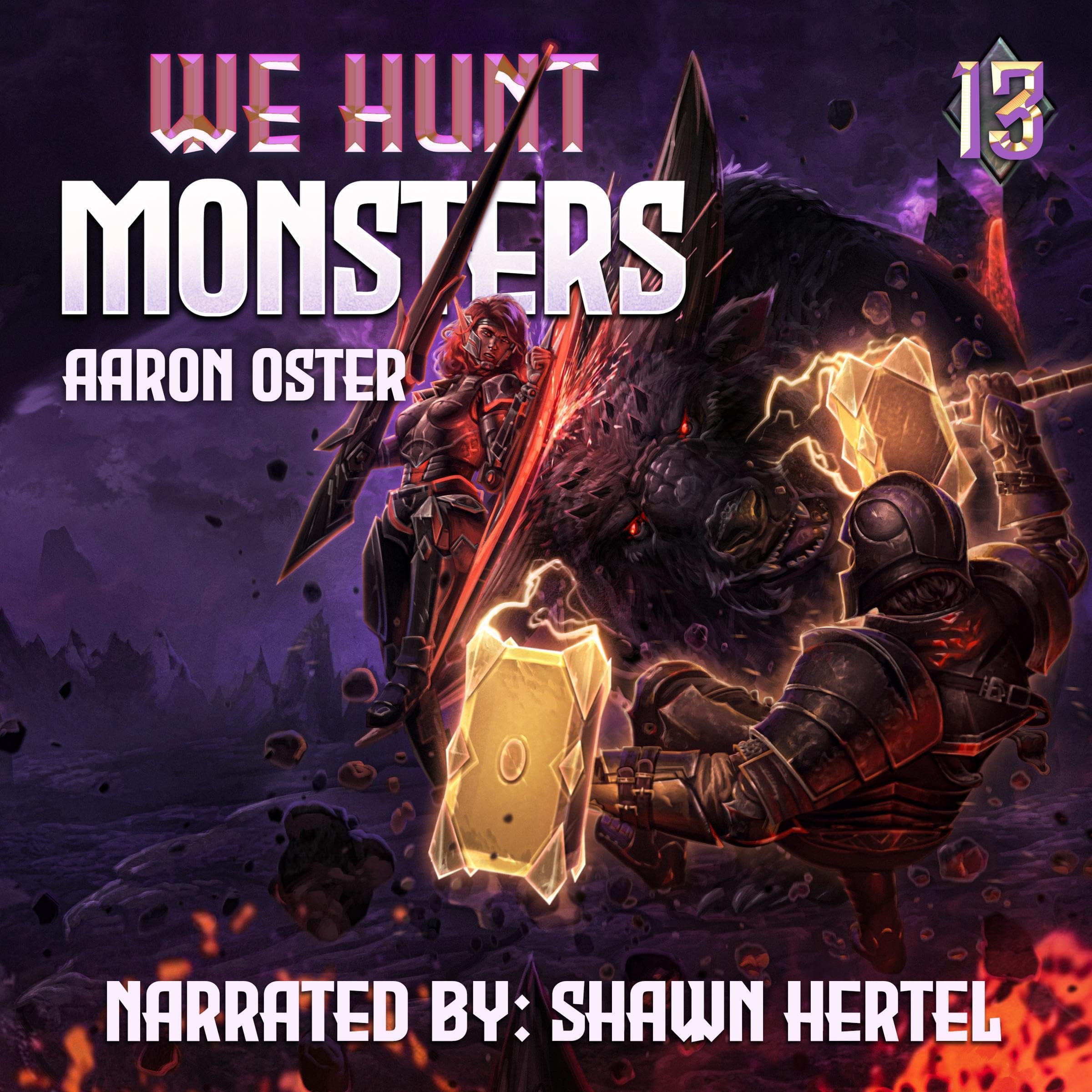 We Hunt Monsters 13