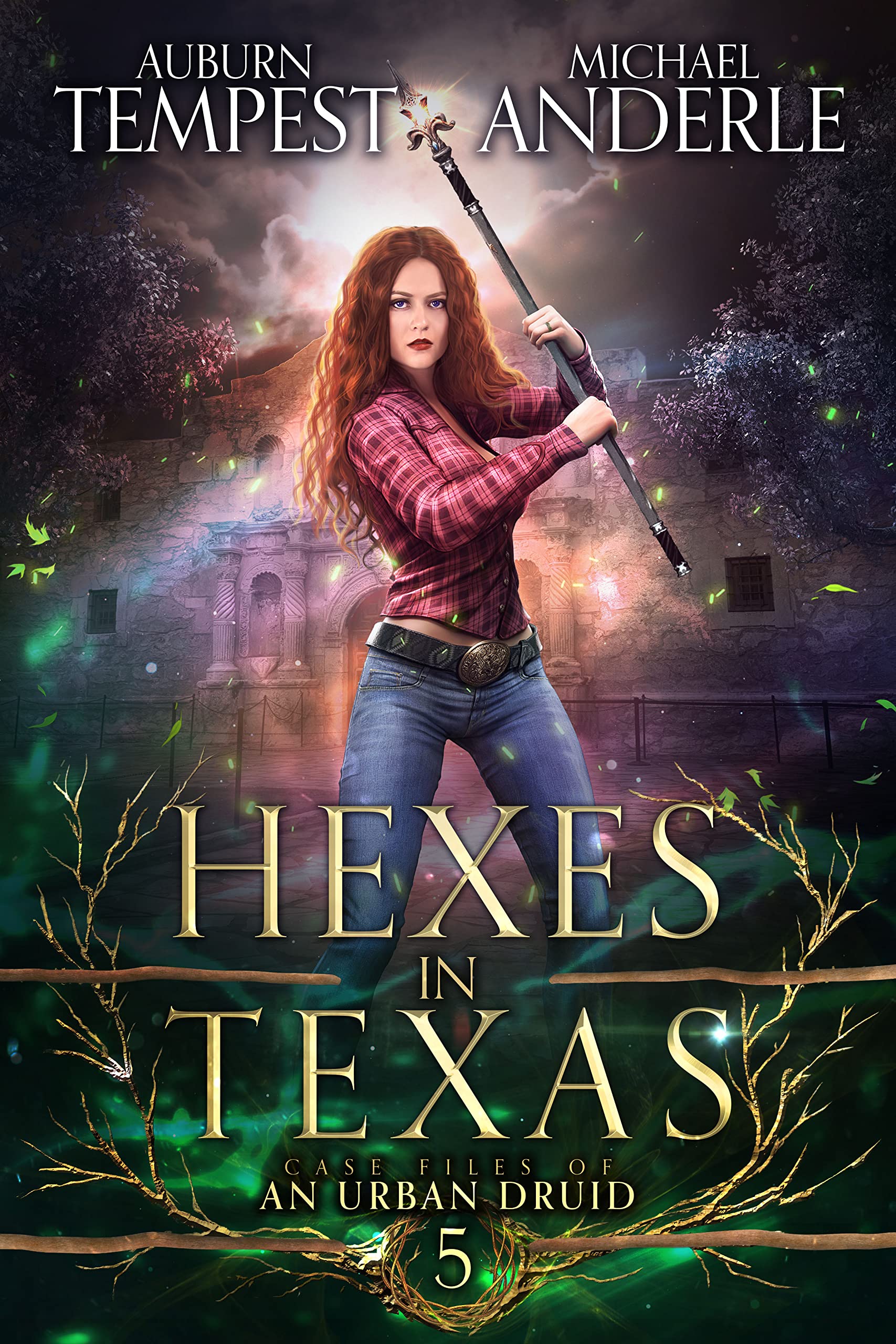 Hexes in Texas (Case Files Of An Urban Druid Book 5)