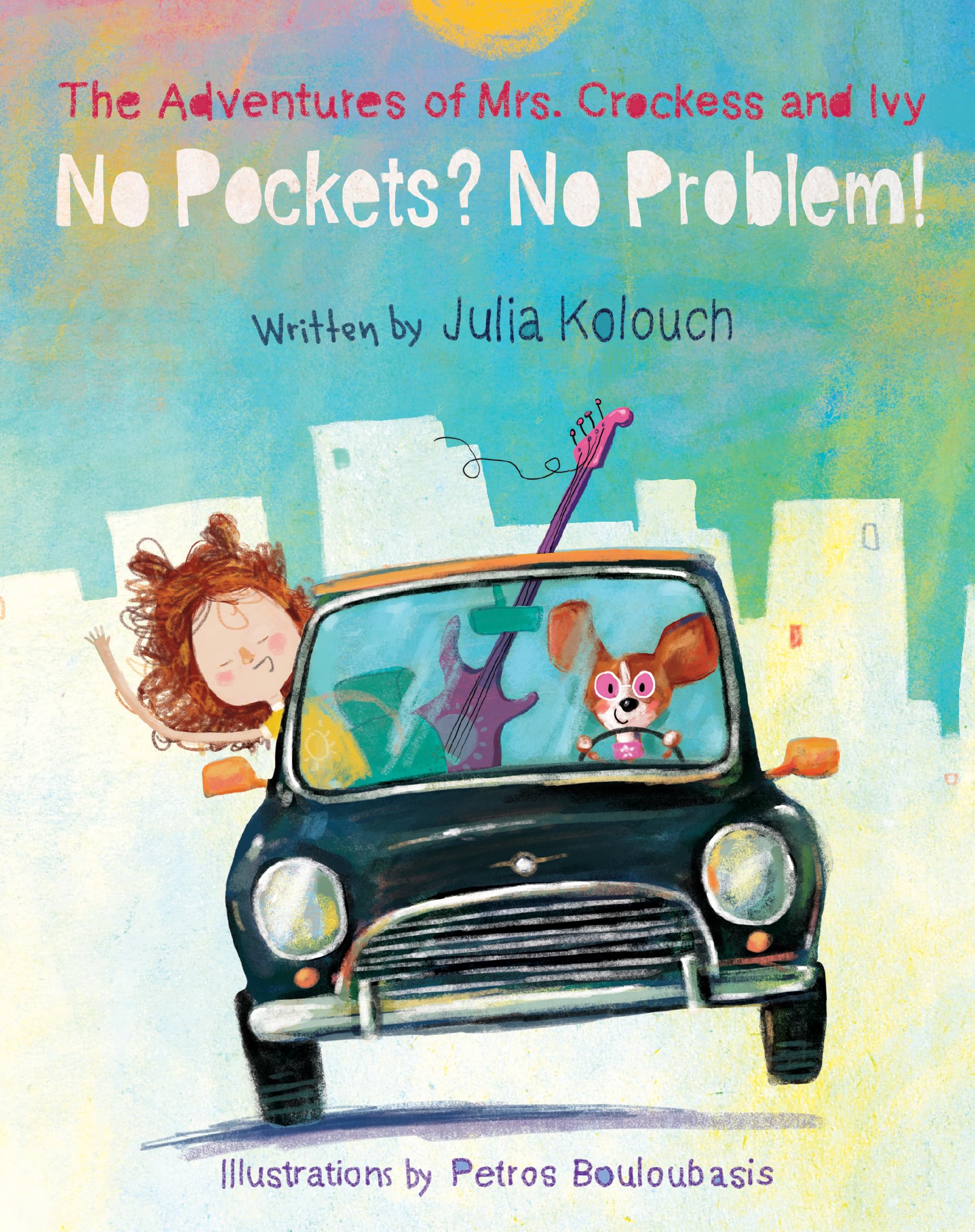 No Pockets? No Problem! (The Adventures of Mrs. Crockess and Ivy)