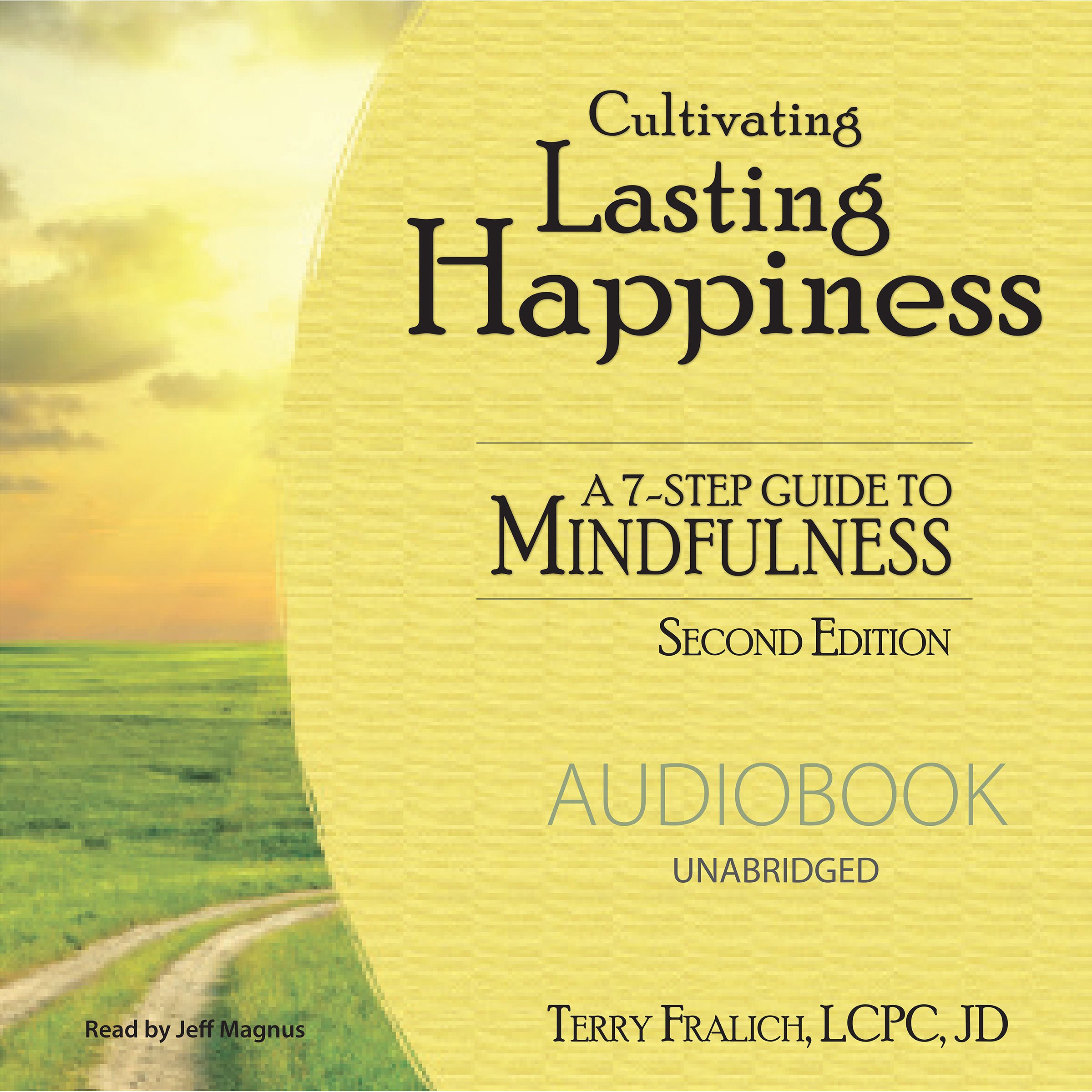 Cultivating Lasting Happiness
