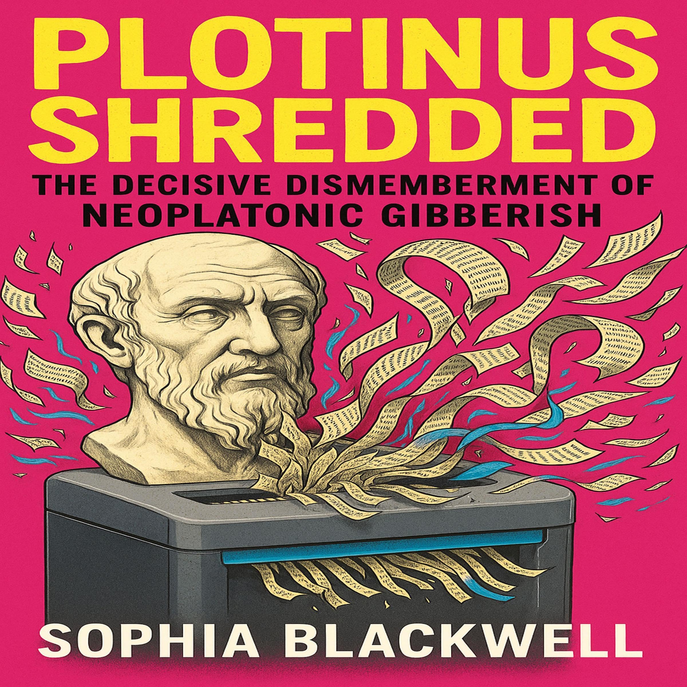 Plotinus Shredded