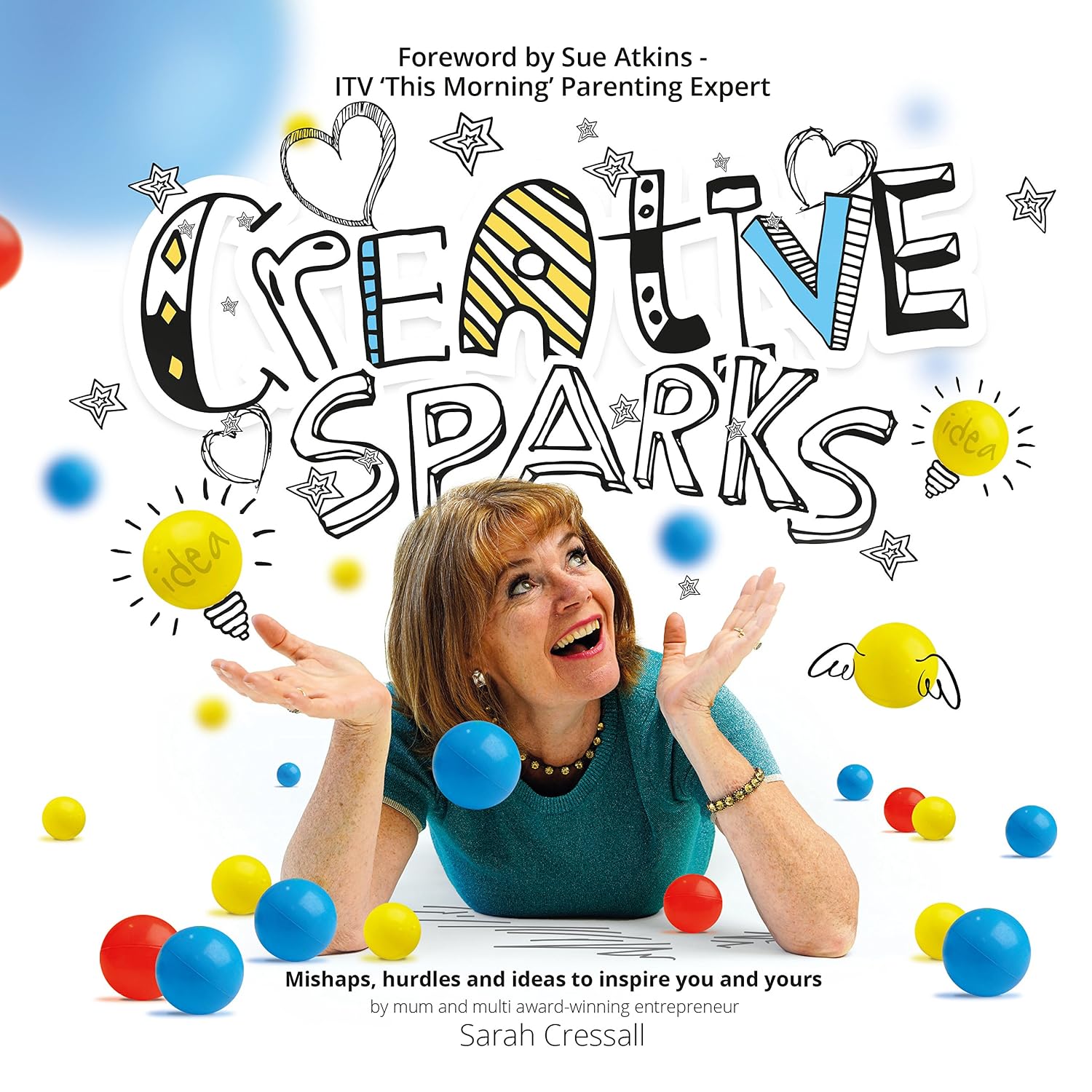 Creative Sparks: Mishaps, hurdles and ideas to inspire you and yours.