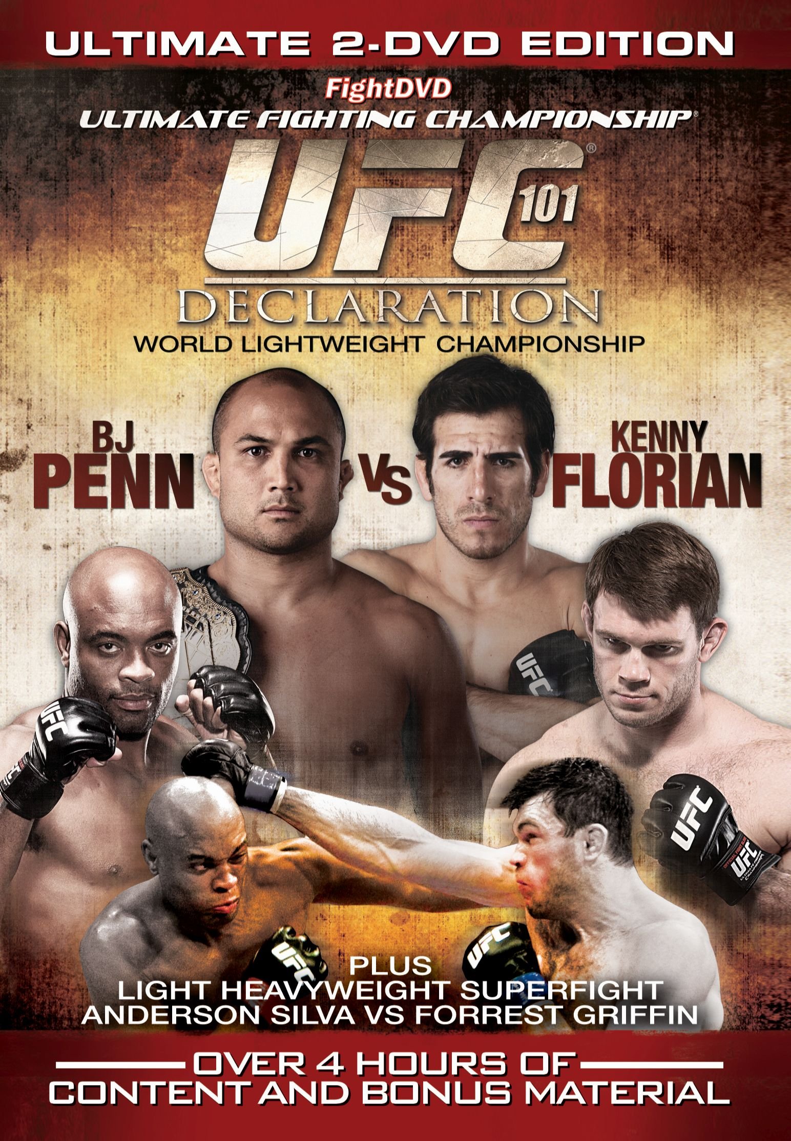 Ufc 101 : declaration : B.J. Penn, Kenny Florian, Anderson Silva