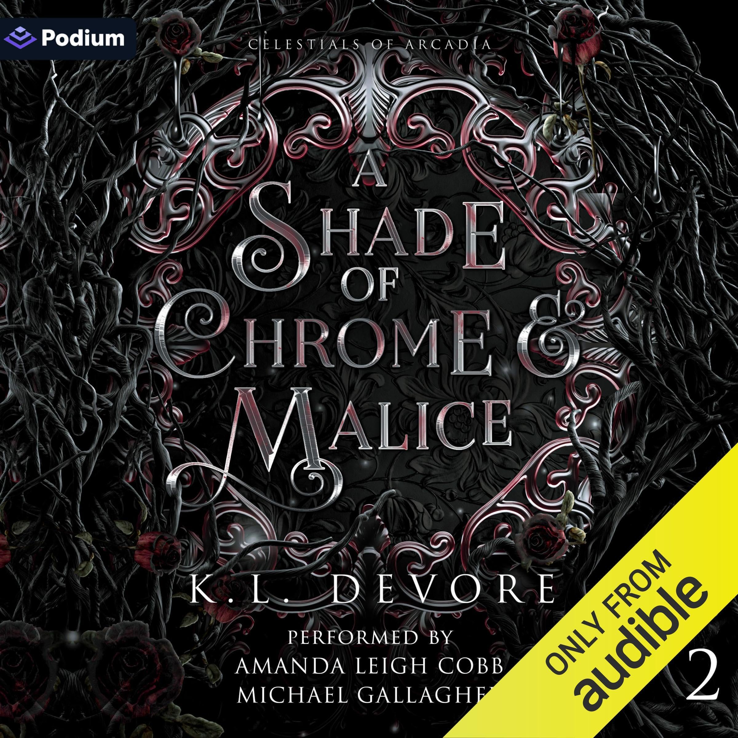 Cover art for A Shade of Chrome and Malice