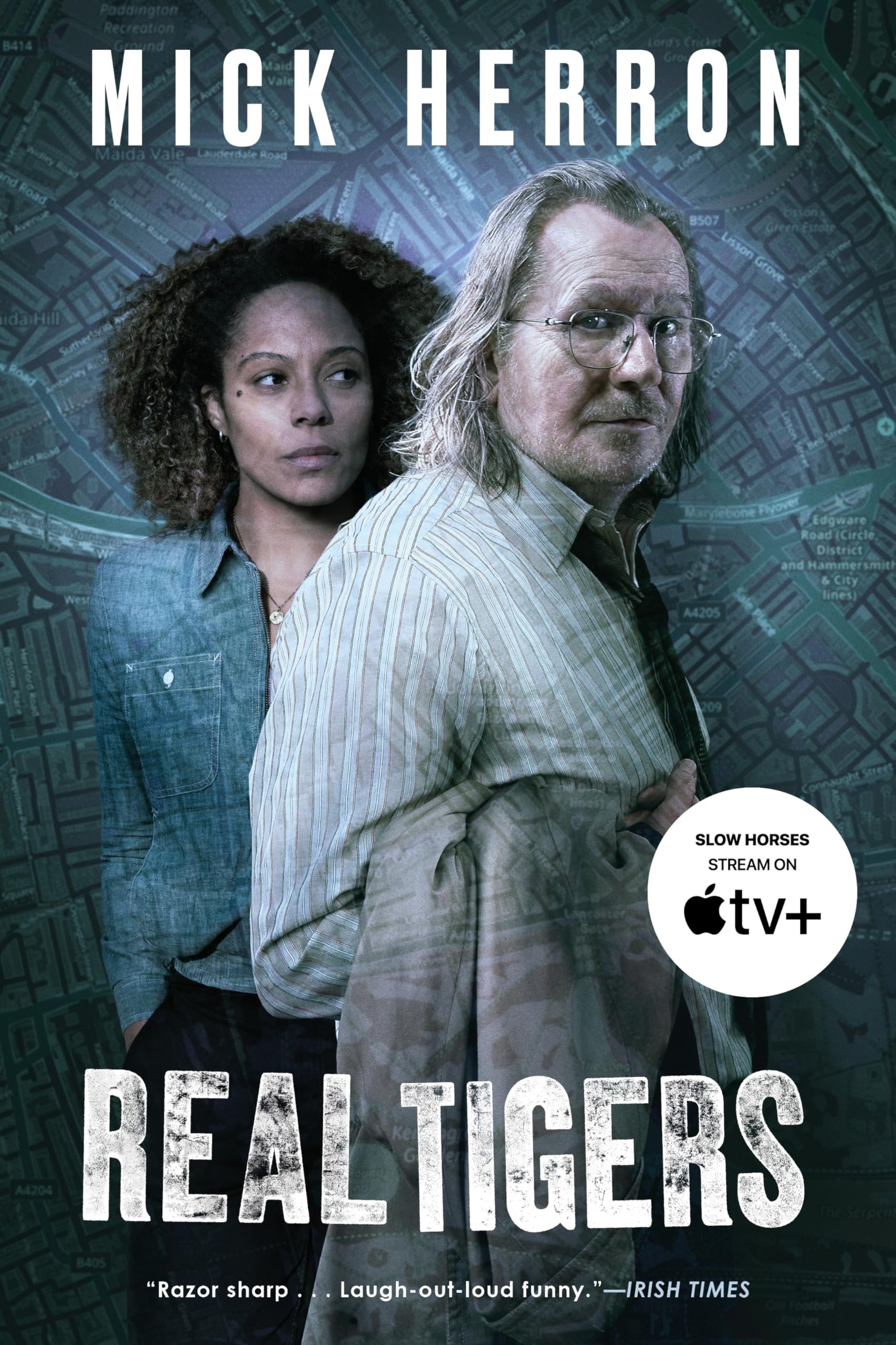 Real Tigers (Slough House Book 3)