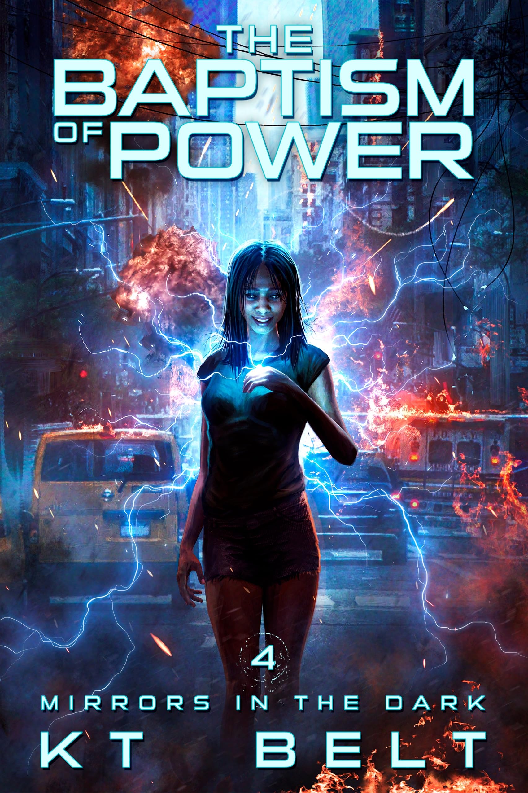 The Baptism of Power (Mirrors in the Dark Book 4)