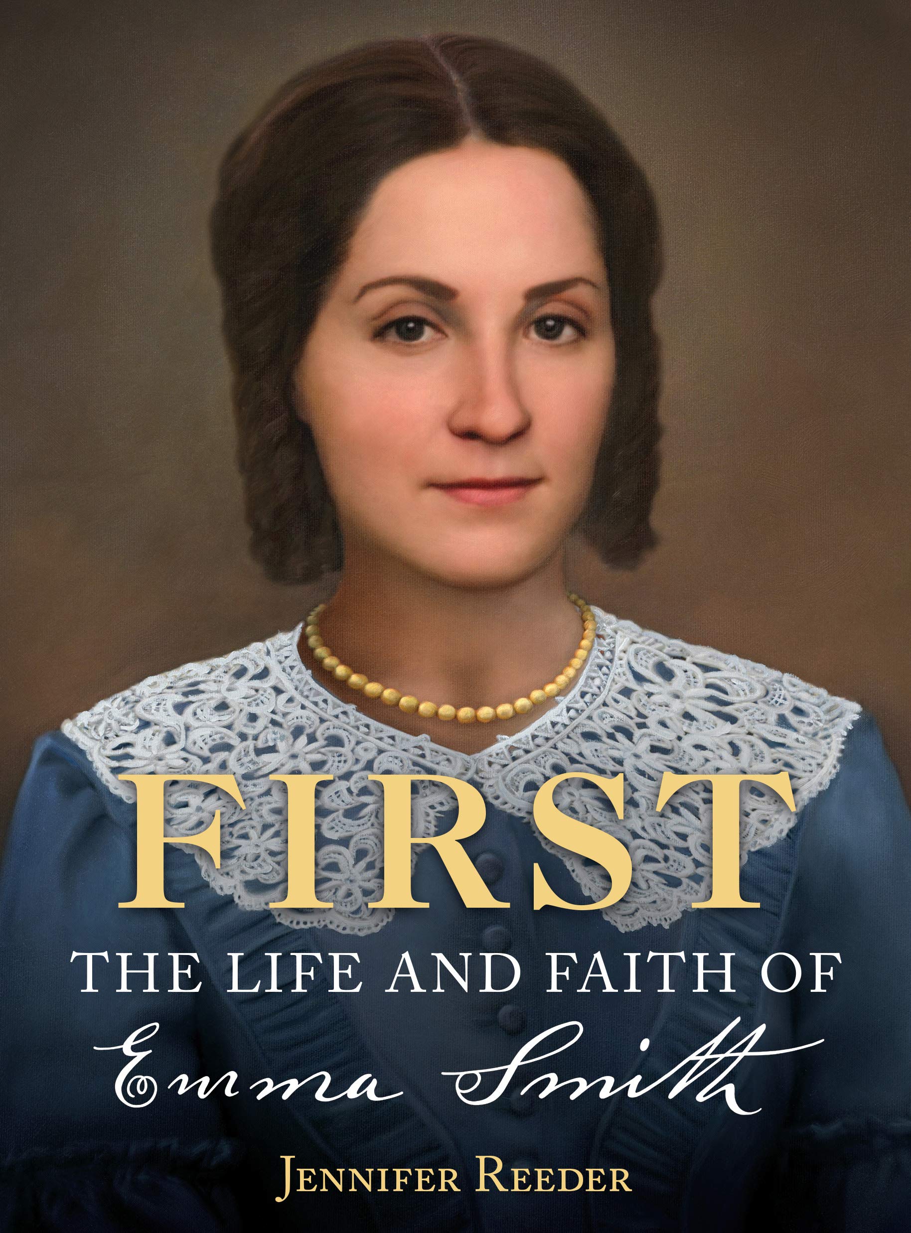 Buy First: The Life and Faith of Emma Smith — BookShops.in