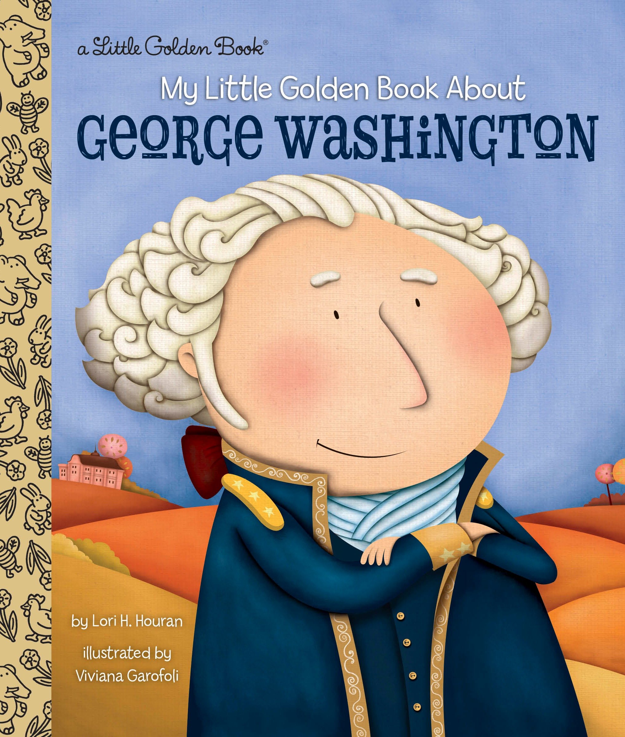 George Washington: A Little Golden Book Biography (Little Golden Book Biographies)