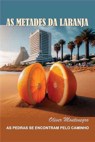 As Metades da Laranja
