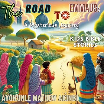 The Road to Emmaus Audiobook by Ayokunle Mathew Akinbi episode artwork