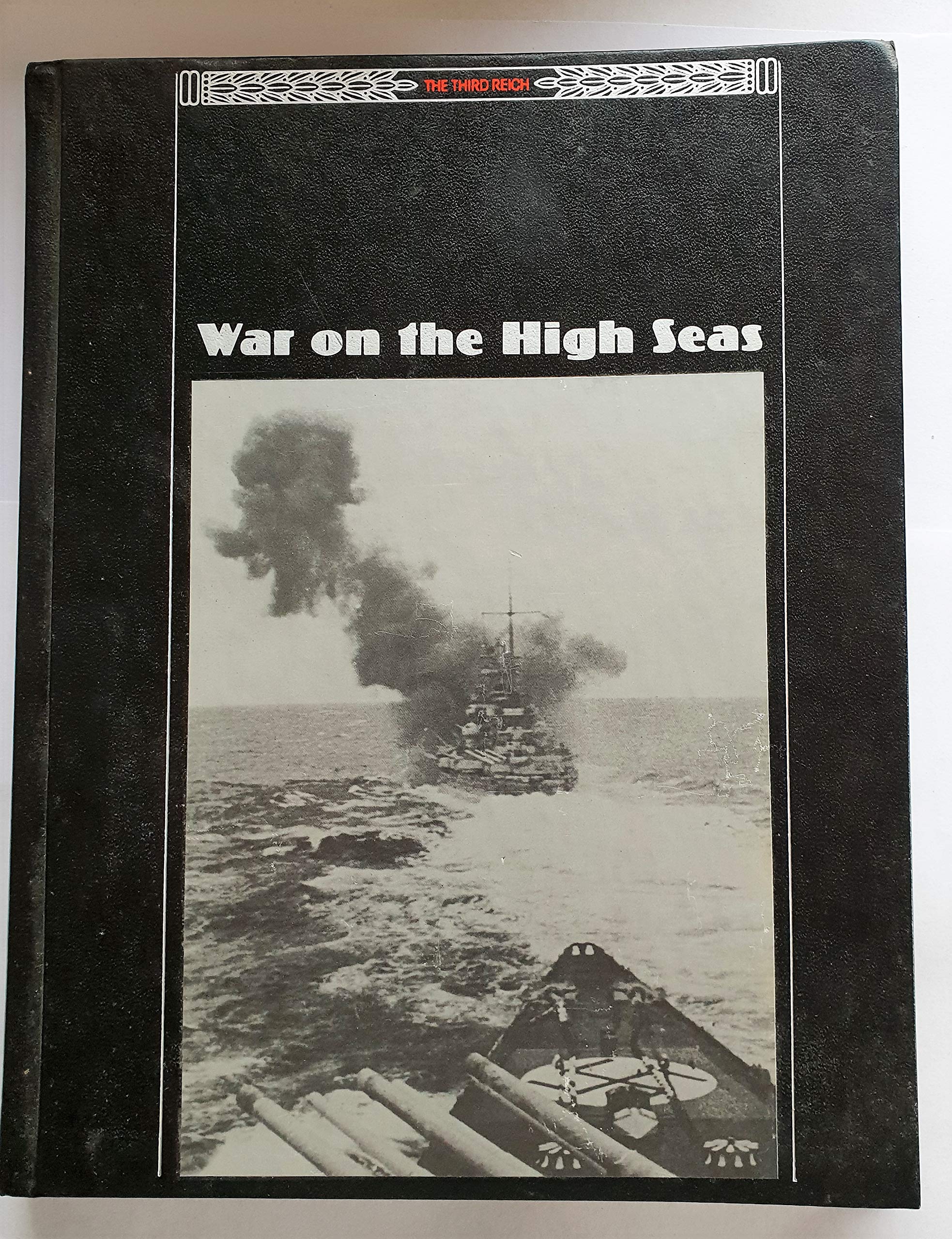 Buy War on the High Seas (Third Reich S.) — BookShops.in