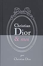 Download Christian Dior & Moi - Edition limitée PDF