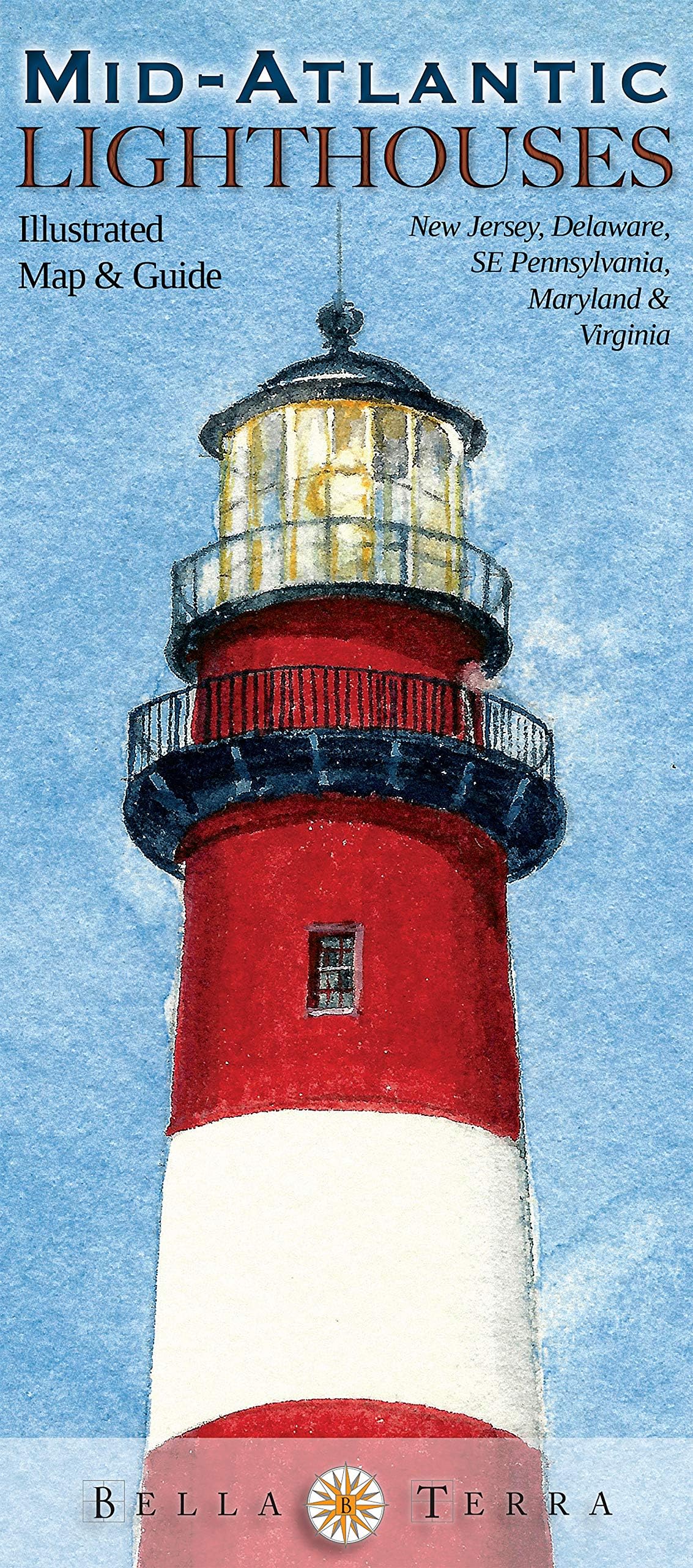 Mid-Atlantic Lighthouses Illustrated Map & Guide: New Jersey, Delaware, Se Pennsylvania, Maryland & Virginia