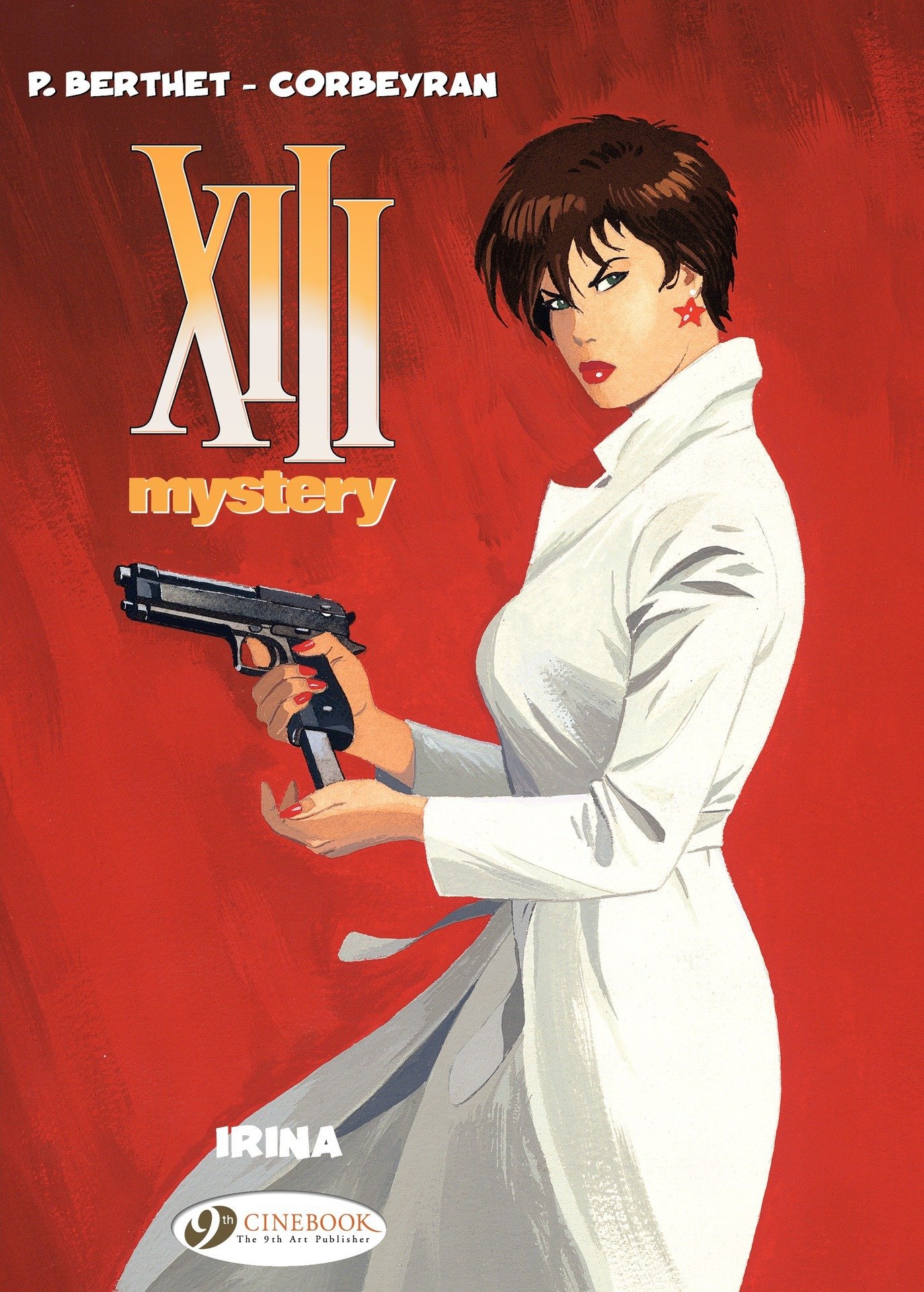 XIII Mystery - Volume 2 - Irina (XIII Mystery (english version))