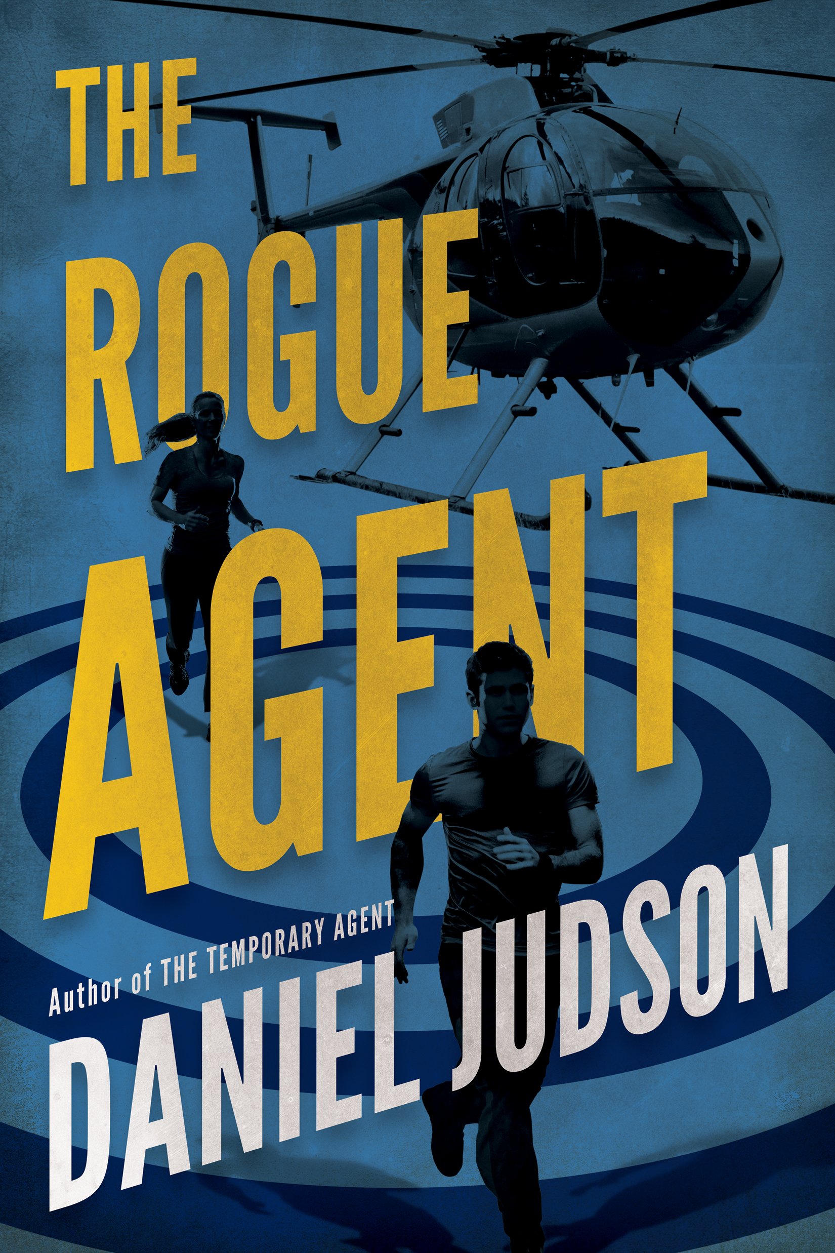 The Rogue Agent (The Agent Book 2) (English Edition)