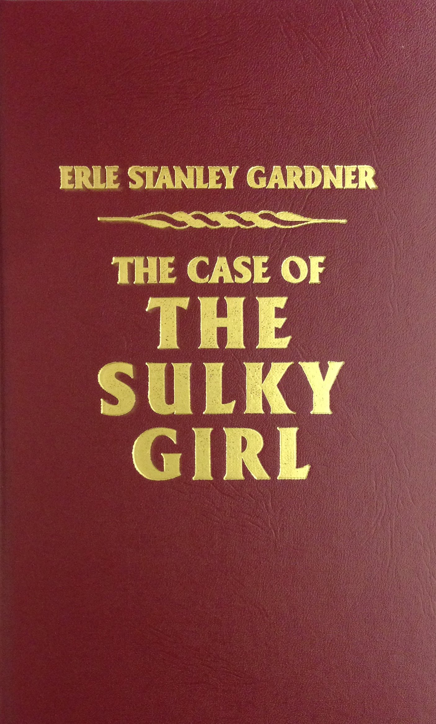 Buy The Case of the Sulky Girl — BookShops.in