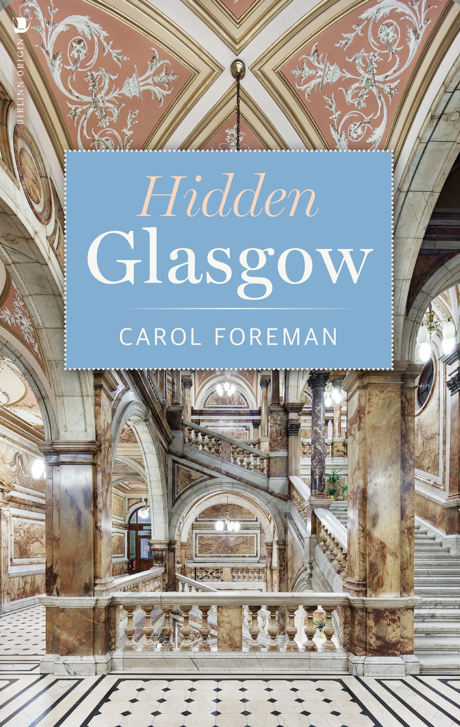 Hidden Glasgow