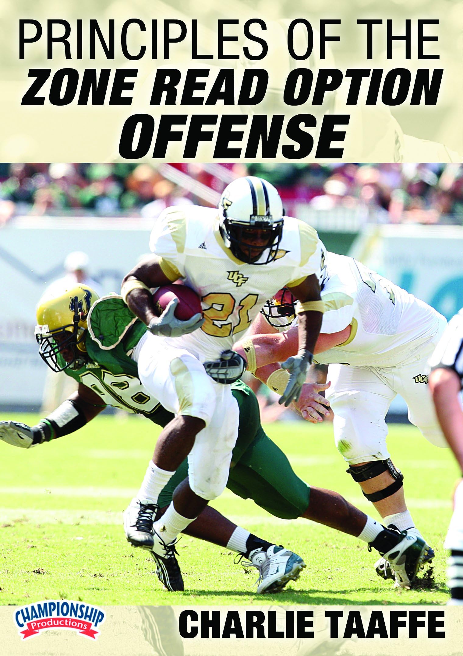 Championship Productions Charlie Taaffe: Principles of The Zone Read Option Offense DVD