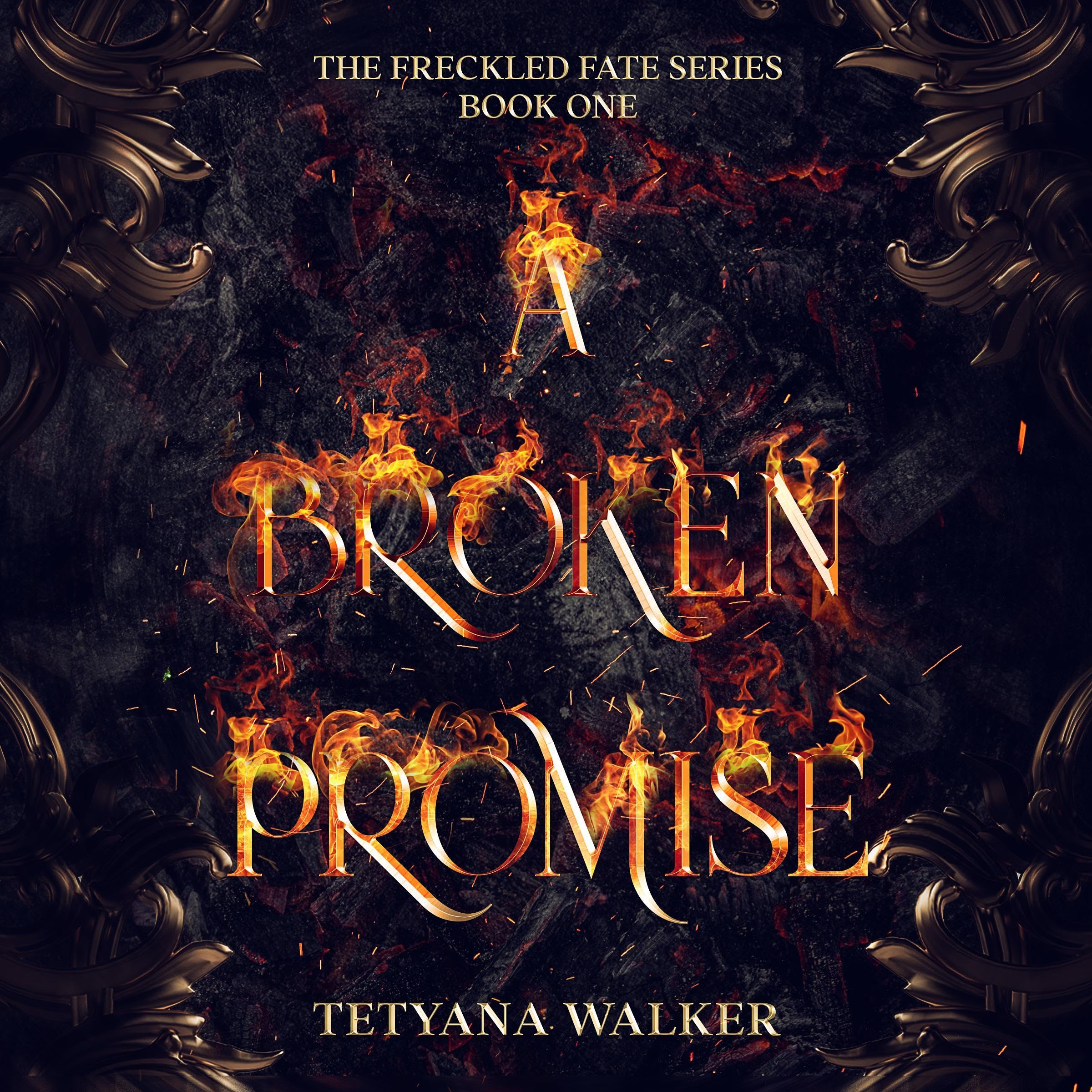 Cover of A Broken Promise: Freckled Fate Trilogy, Book 1