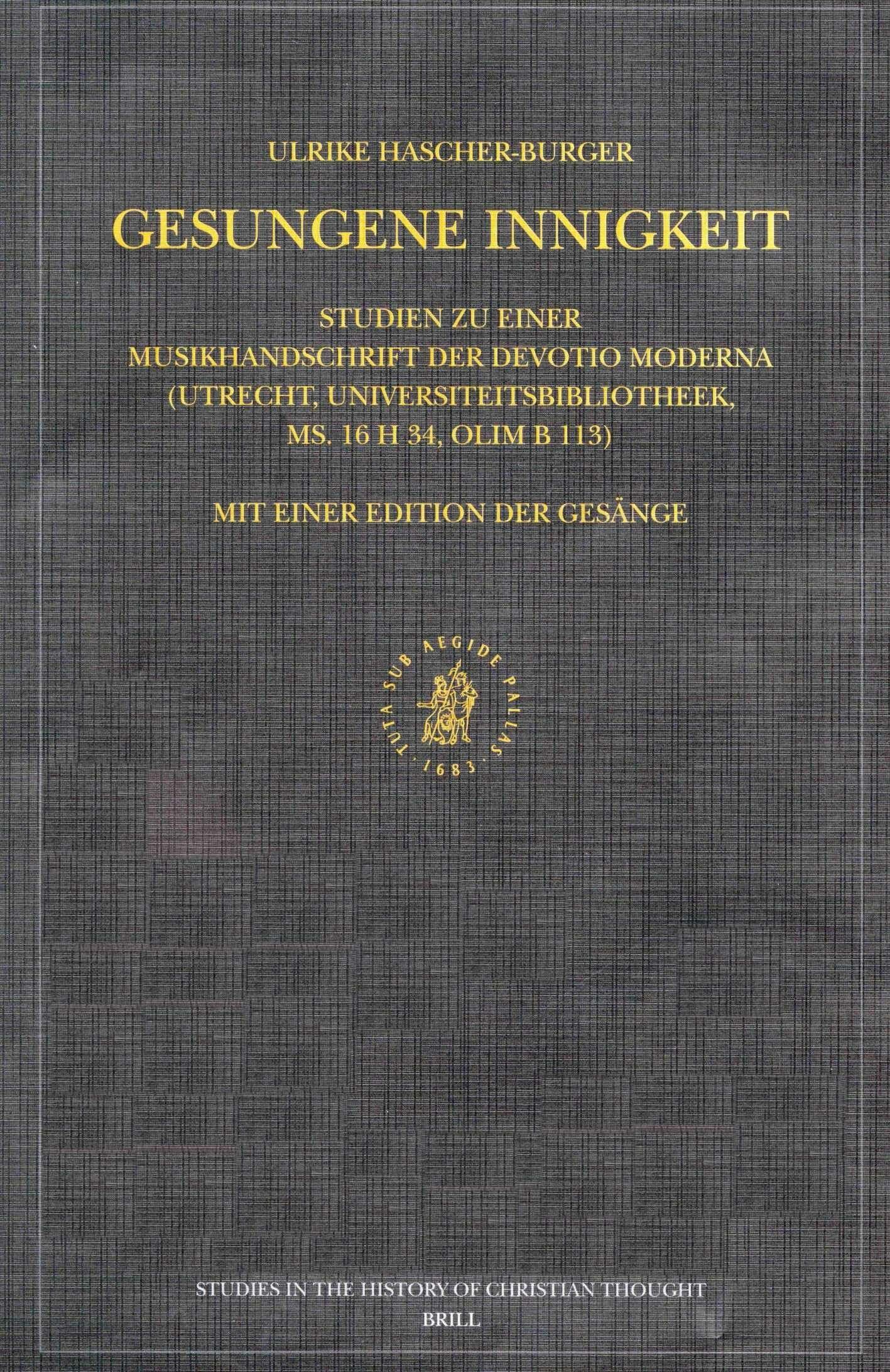 Musikhandschrift Devotio moderna : déchiffrez le manuscrit d'Utrecht ms. 16 H 34