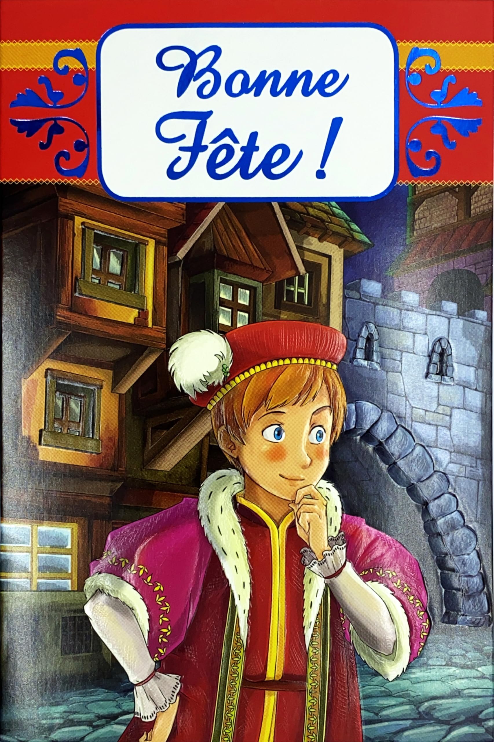 67-1052-BBF Happy Party Greeting Card for Young Boy with Envelope Format 12 x 17.5 cm Prince King of France Castle Fort Tale Legend Cartoons Comic Book Saint St Nicholas December 6
