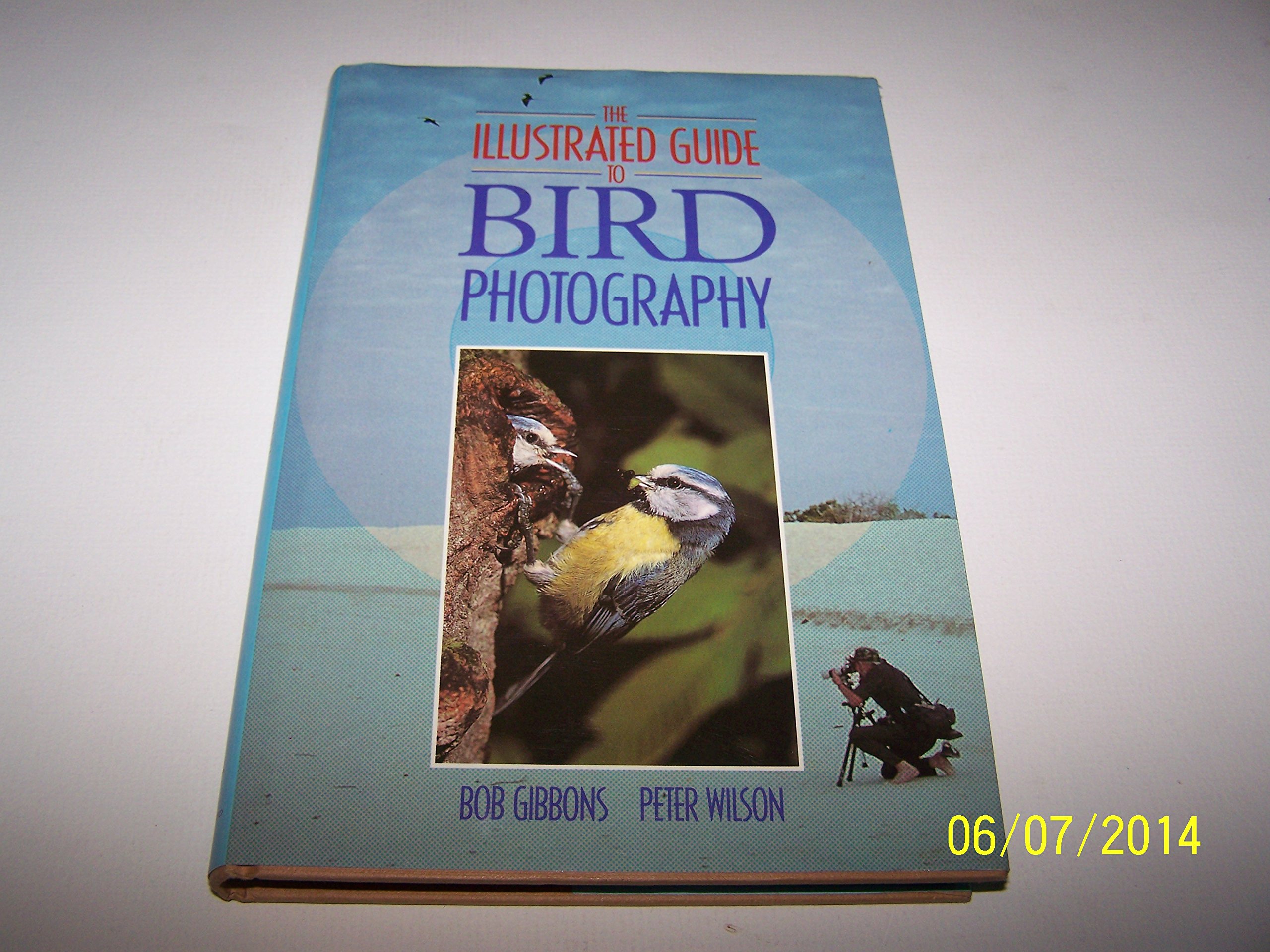 Buy Illustrated Guide to Bird Photography — BookShops.in