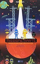 Missione Marte Ediz a colori