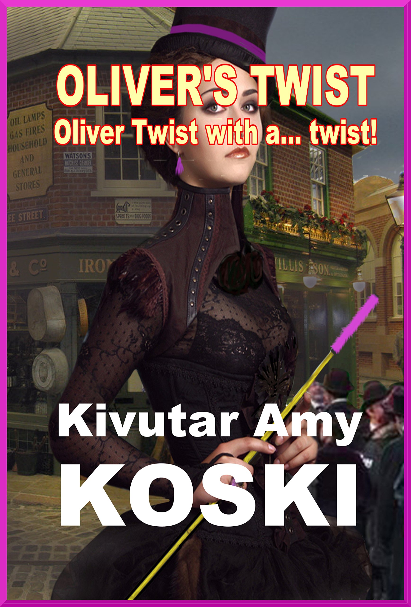 OLIVER'S TWIST: Oliver Twist with a... twist!