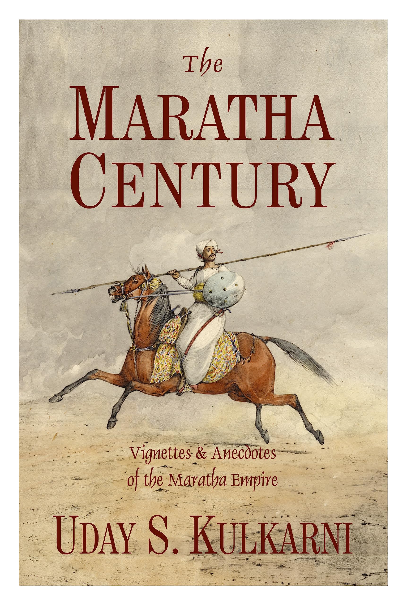 The Maratha Century